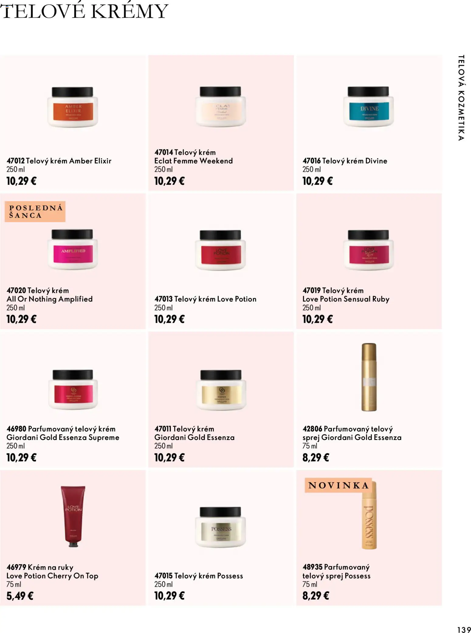 Nové Oriflame akcie – leták je platný od 30.09.2026 | Strana: 139 | Produkty: Telový krém, Krém na ruky, Krém