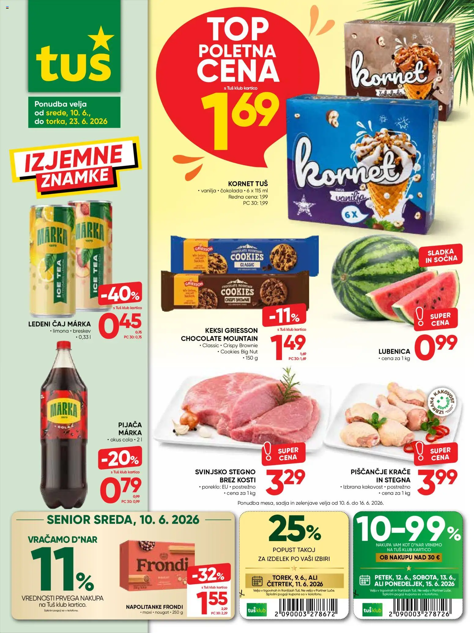 Novi Tuš katalog ponudbe – veljaven od 10.06.2026 | Stran: 1 | Izdelki: Lubenica, Napolitanke, Keksi, Ledeni čaj