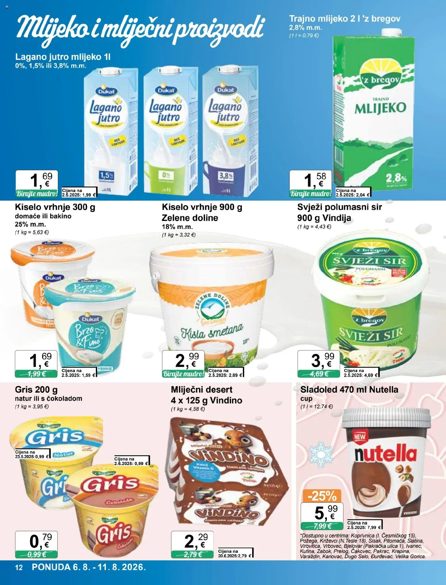 KTC katalog | vrijedi od 06.08.2026 | Stranica: 12 | Proizvodi: Vindija, Kiselo vrhnje, Sladoled, Trajno mlijeko
