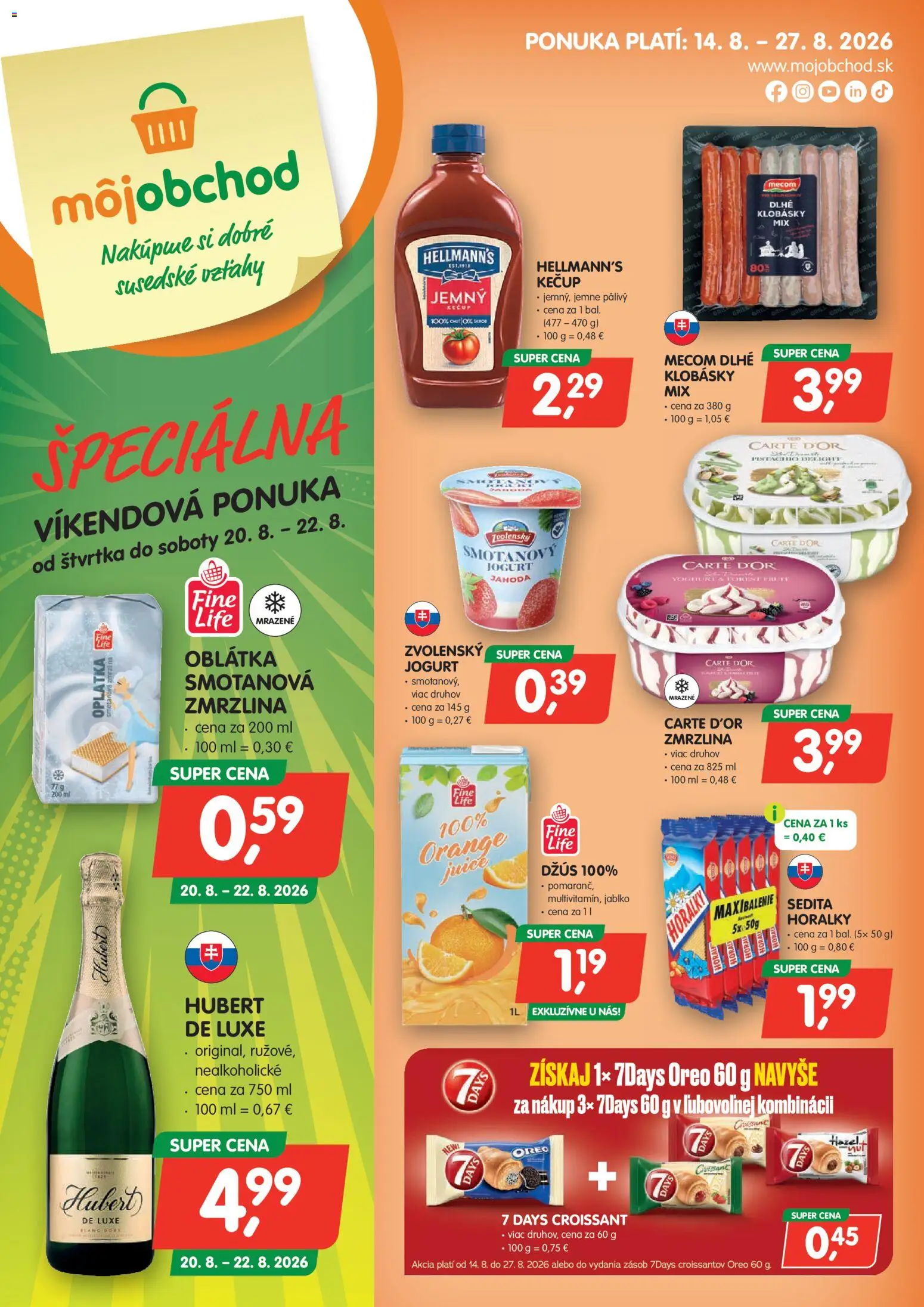 Nové Môj obchod akcie – leták je platný od 14.08.2026 | Strana: 1 | Produkty: Džús, Croissant, Zmrzlina, Kečup