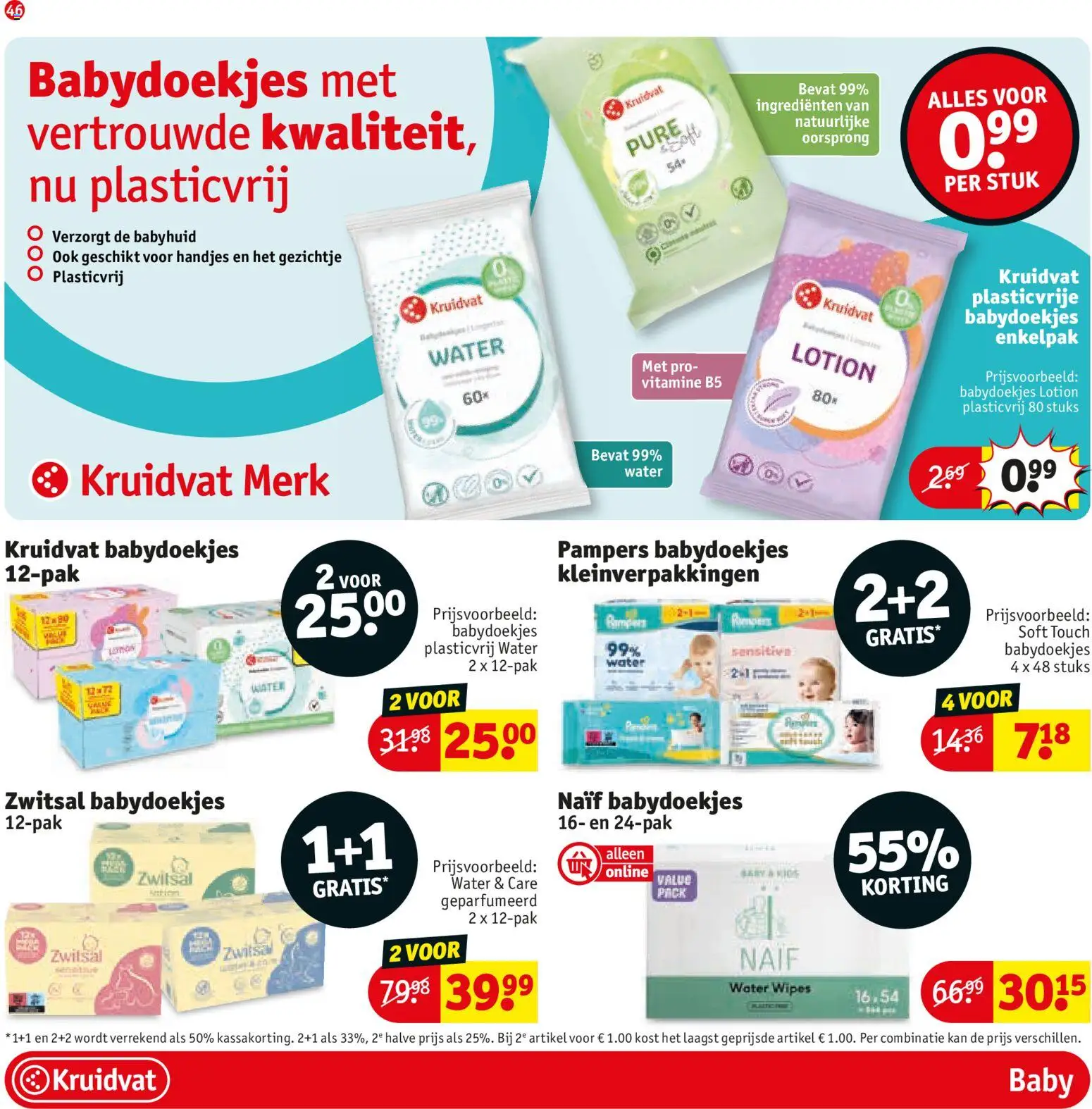 {H1} | Pagina: 46 | Producten: Kan, Babydoekjes, Festék, Citrompótló tabletta