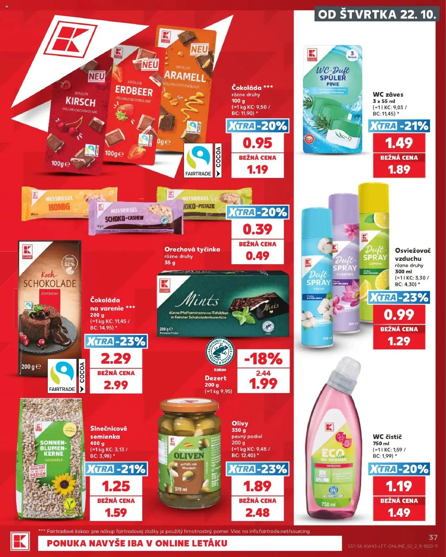 Nové Kaufland akcie – leták je platný od 22.10.2026 | Strana: 37 | Produkty: Wc, Čokoláda, Olivy, Dezert