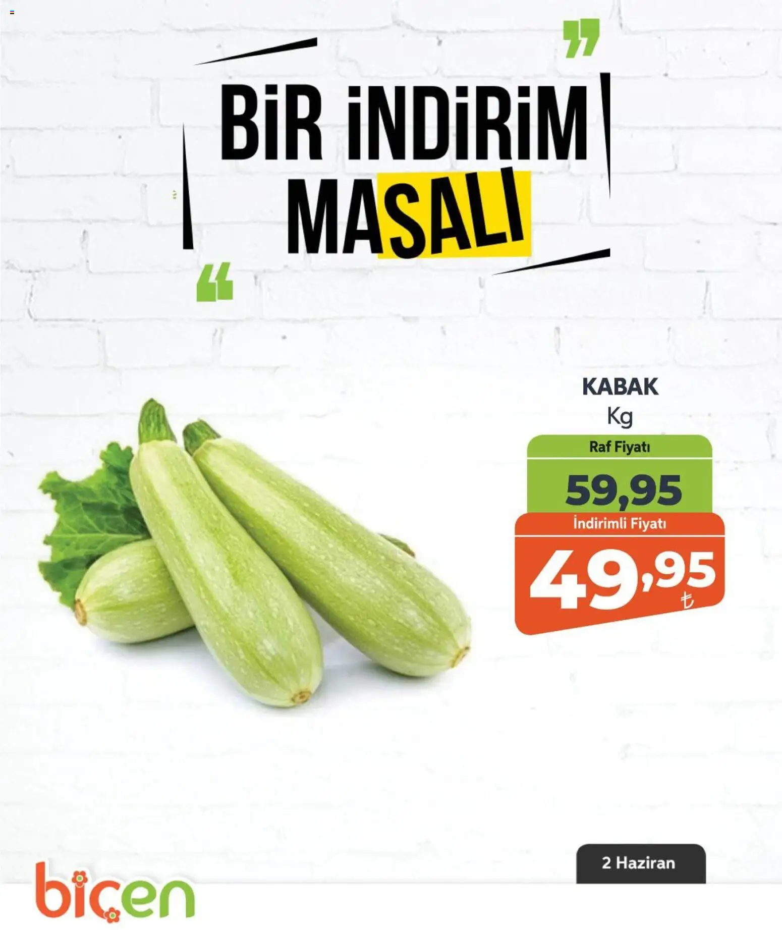 Biçen Market - Bir İndirim MaSalı - sebze - 02.06.2026 tarihinden itibaren geçerlidir | Sayfa: 9