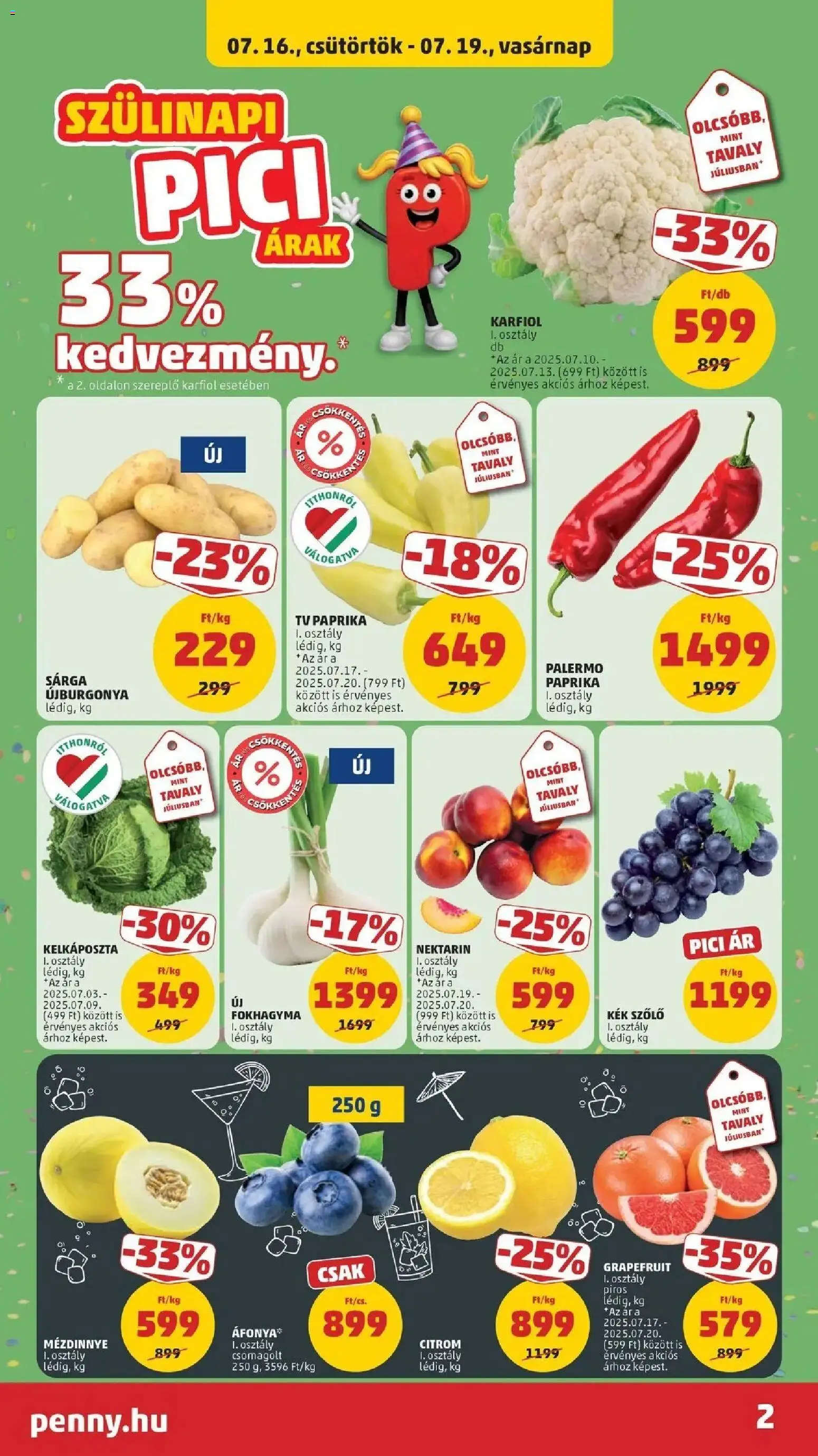 PENNY akciós ujság - amely érvényes a következő dátumtól: 2026.07.16. | Oldal: 2 | Termékek: Fokhagyma, Nektarin, TV, Grapefruit
