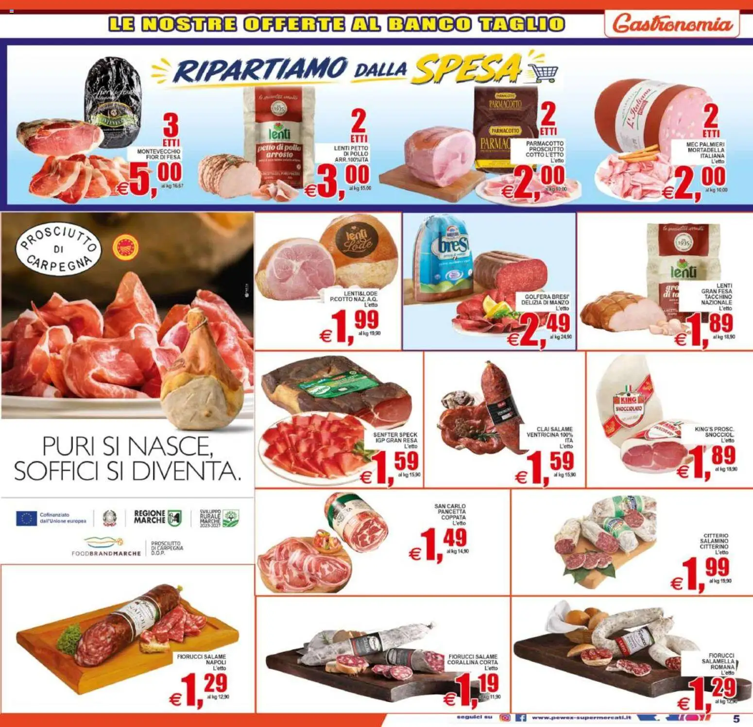 Volantino Pewex del 21/08/2026 | Pagina: 5 | Prodotti: Arrosto, Salame, Pancetta, Taglio