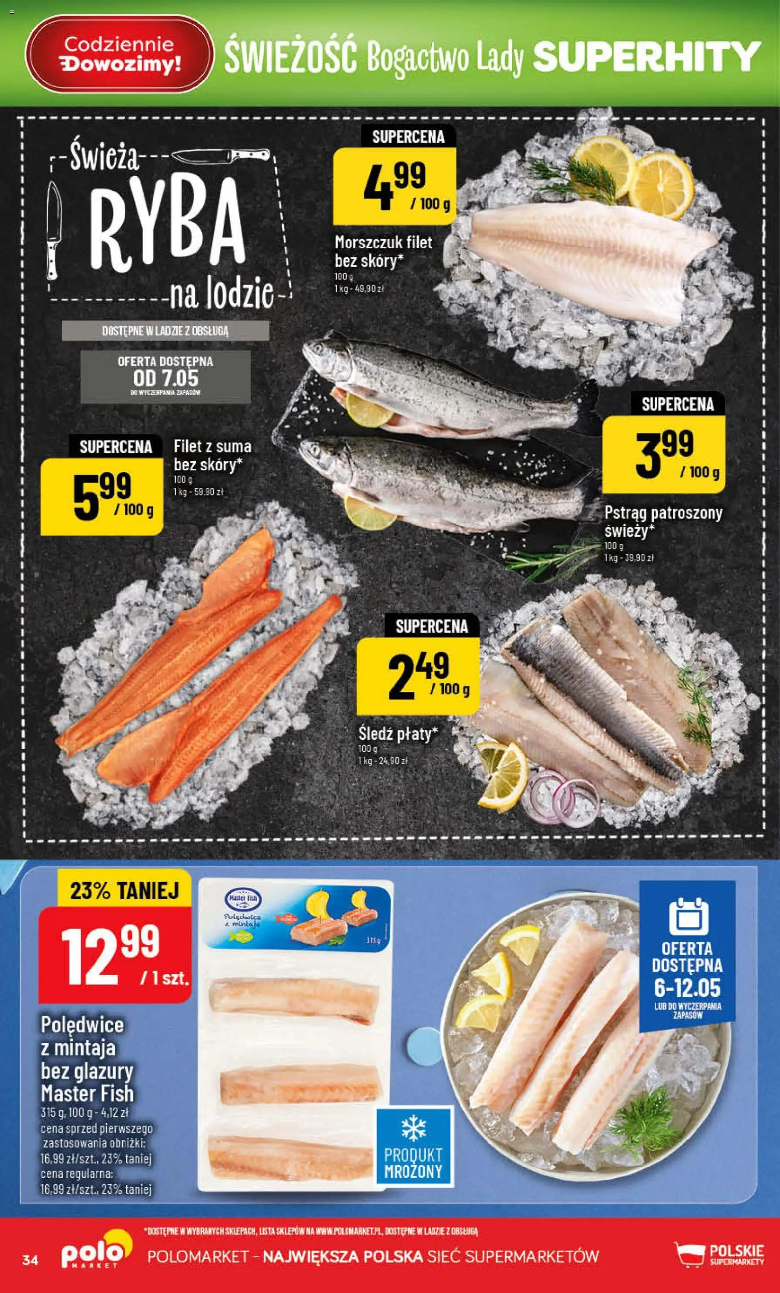 POLOmarket gazetka od 06.05.2026 | Strona: 34 | Produkty: Śledź, Pstrąg, Morszczuk, Ryba