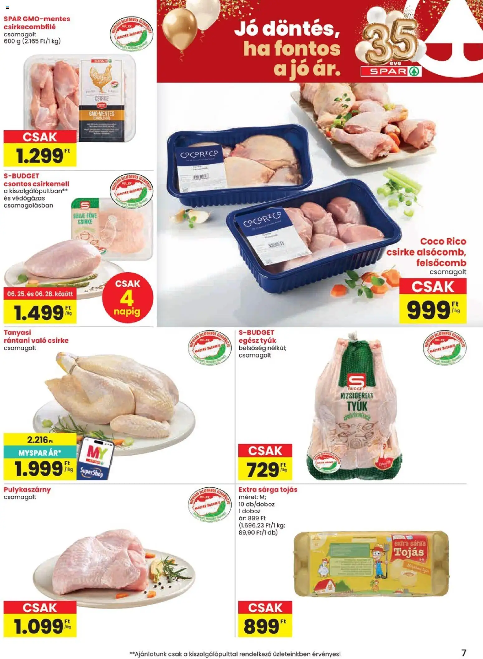Spar akciós ujság - amely érvényes a következő dátumtól: 25.06.2026 | Oldal: 7