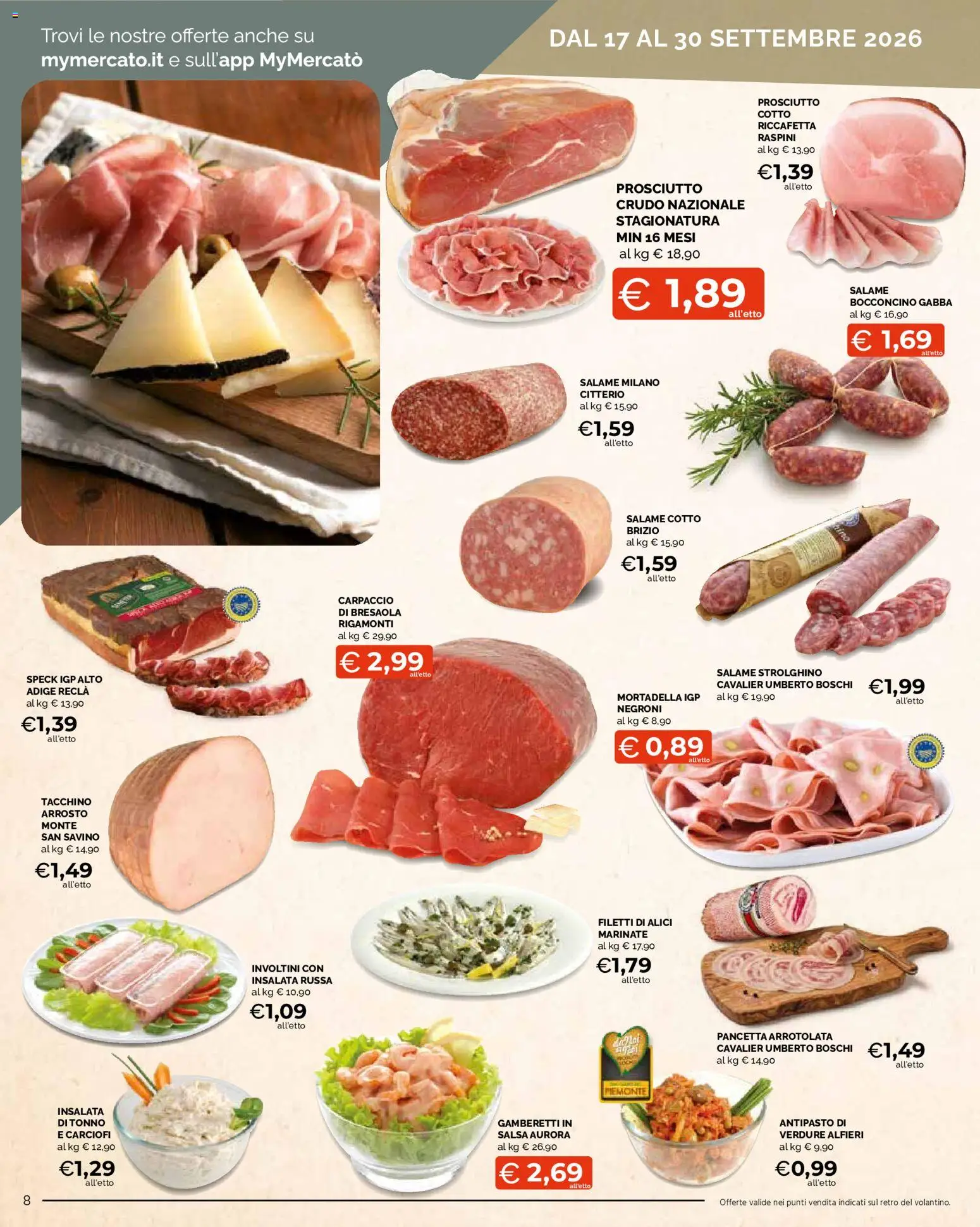 Volantino Mercatò del 17/09/2026 | Pagina: 8 | Prodotti: Prosciutto Cotto, Salame, Carpaccio, Verdure