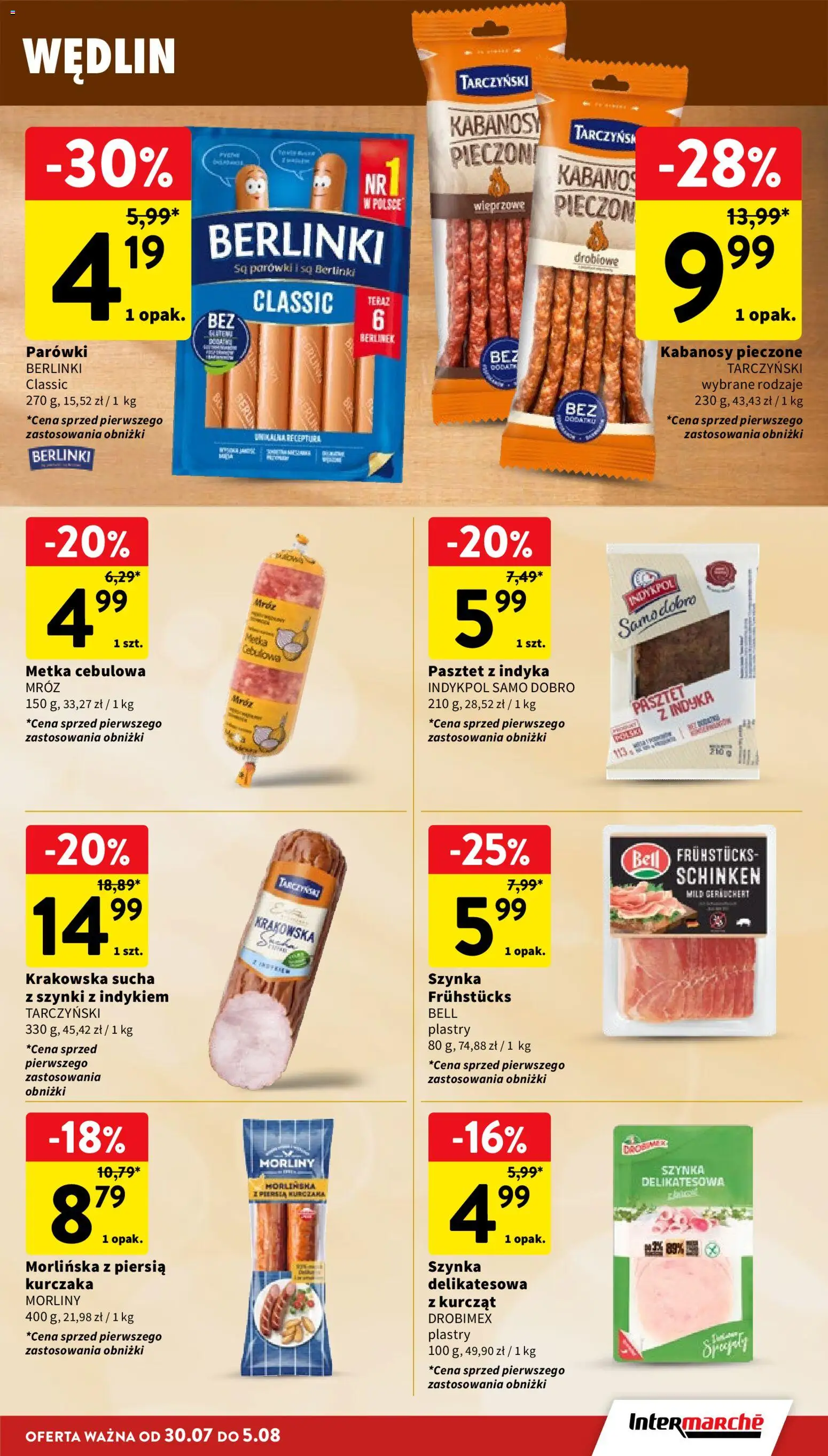Intermarche gazetka od 30.07.2026 | Strona: 15 | Produkty: Pasztet, Bell, Kabanosy, Metka cebulowa