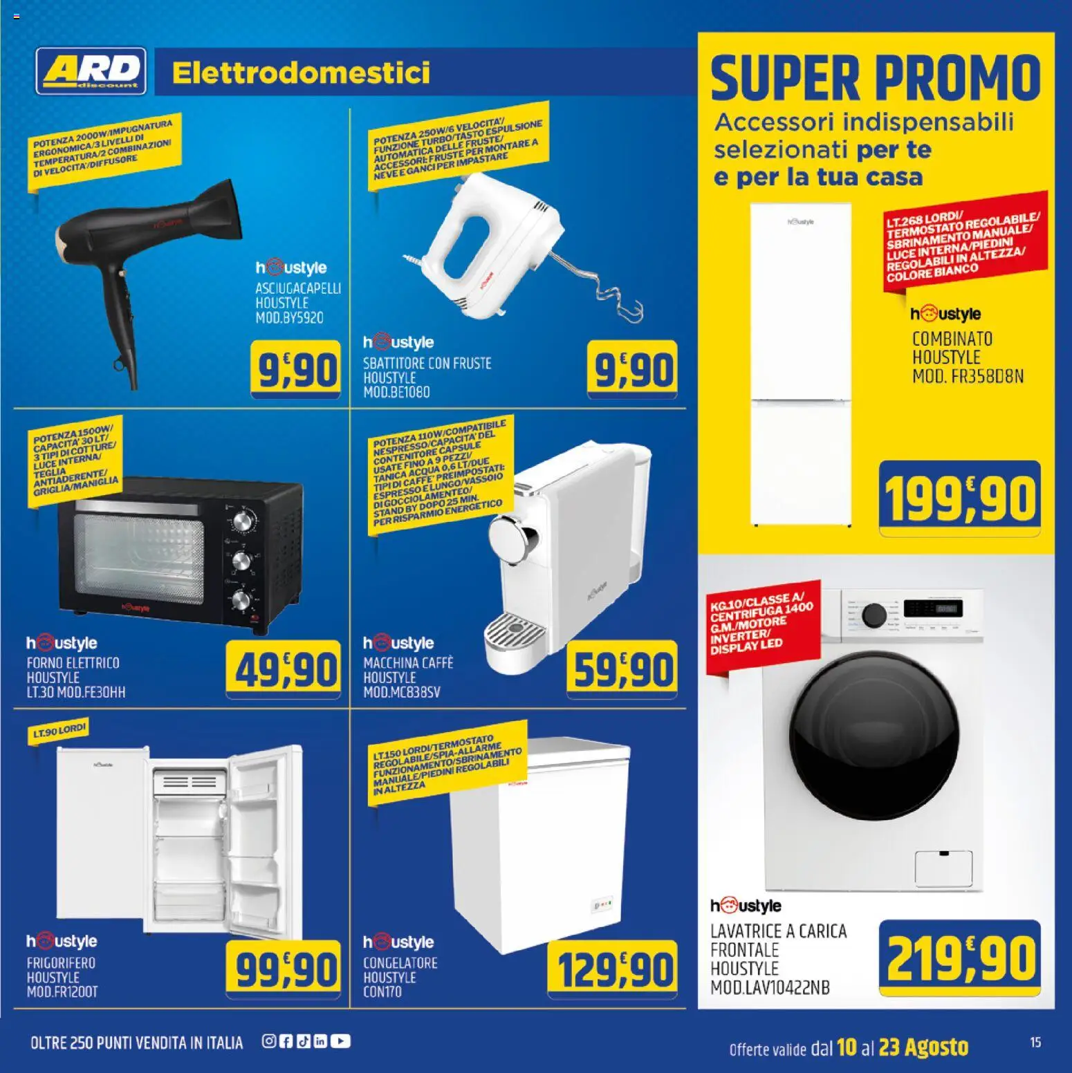 Volantino ARD Discount del 10/08/2026 | Pagina: 23 | Prodotti: Sbattitore, Acqua, Lavatrice, Asciugacapelli