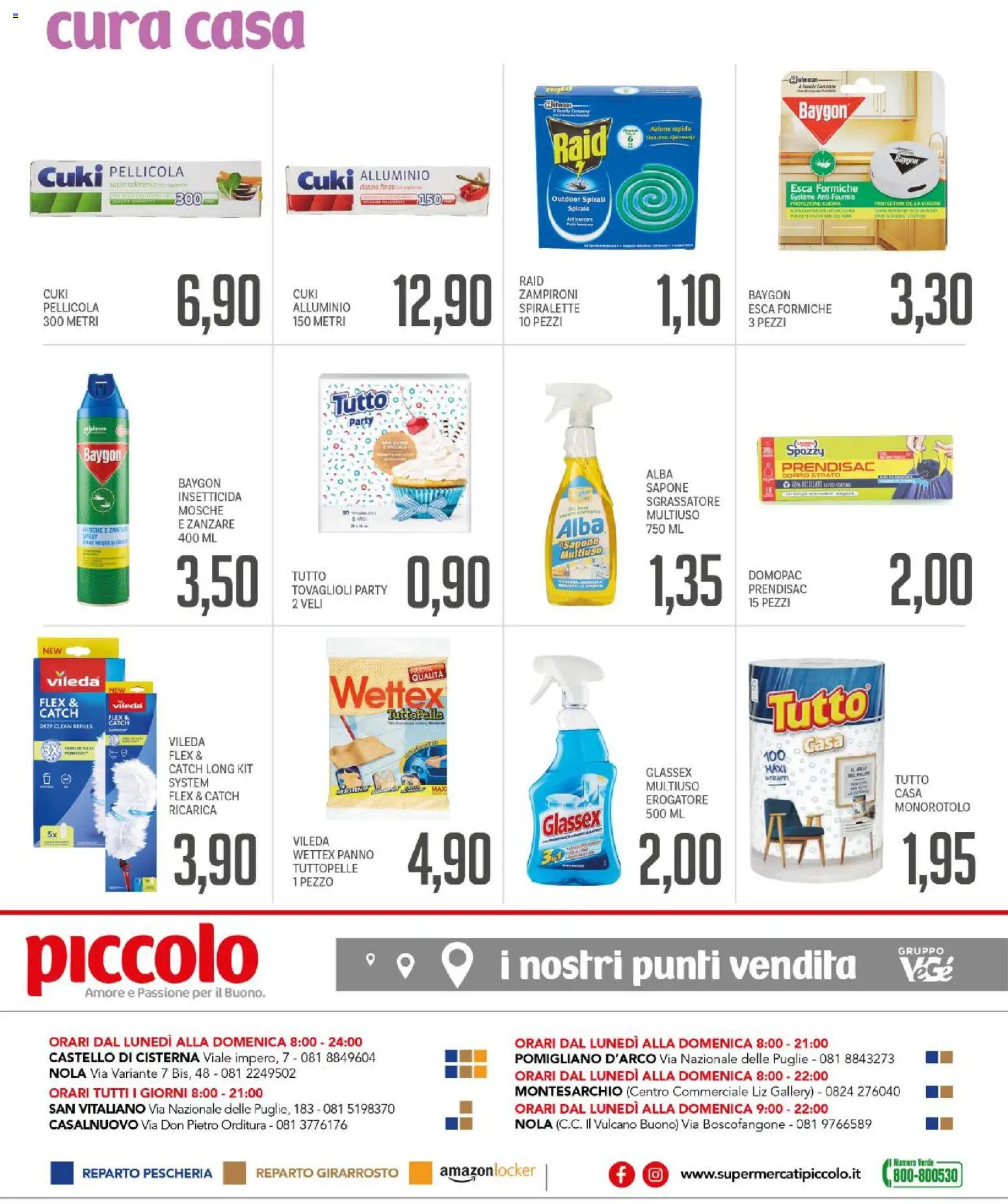 Volantino Piccolo del 29/06/2026 | Pagina: 4 | Prodotti: Sapone, Sgrassatore, Alluminio, Insetticida