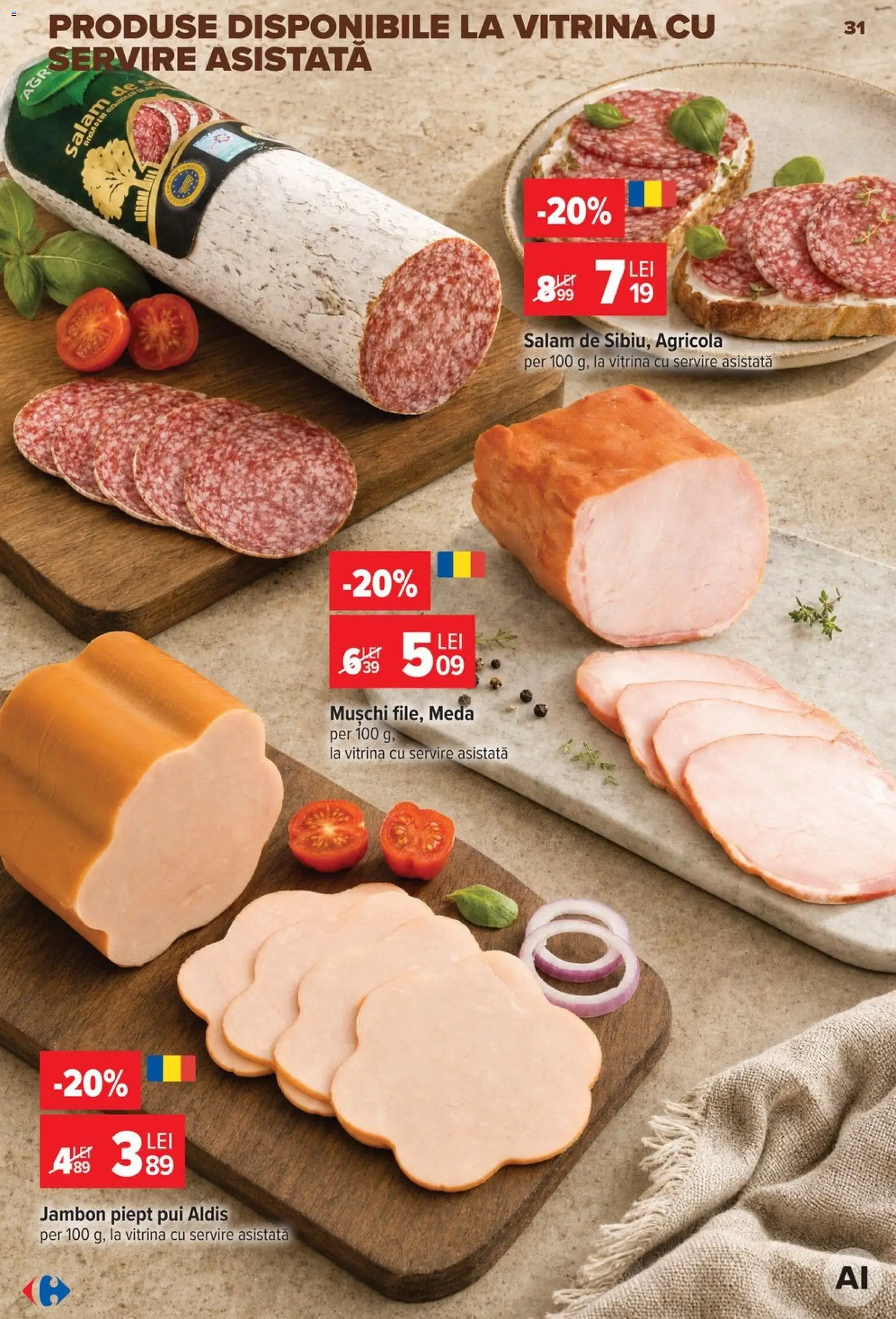 Noul catalog Carrefour – valabil de la 12.08.2026 | Pagină: 32 | Produse: Agricola, Vitrină, Mușchi, Salam
