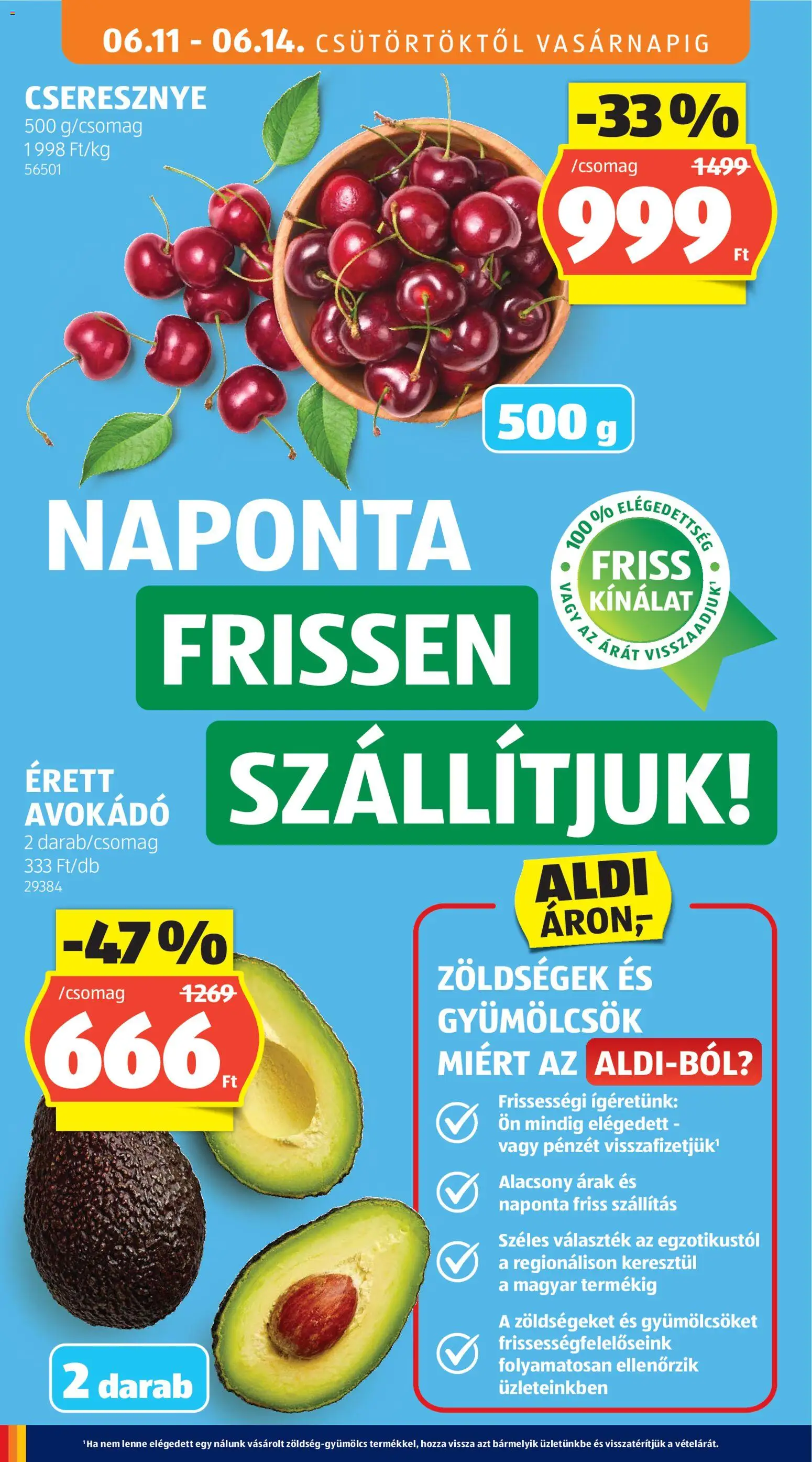 Aldi akciós ujság - amely érvényes a következő dátumtól: 11.06.2026 | Oldal: 18 | Termékek: Cseresznye, Avokádó