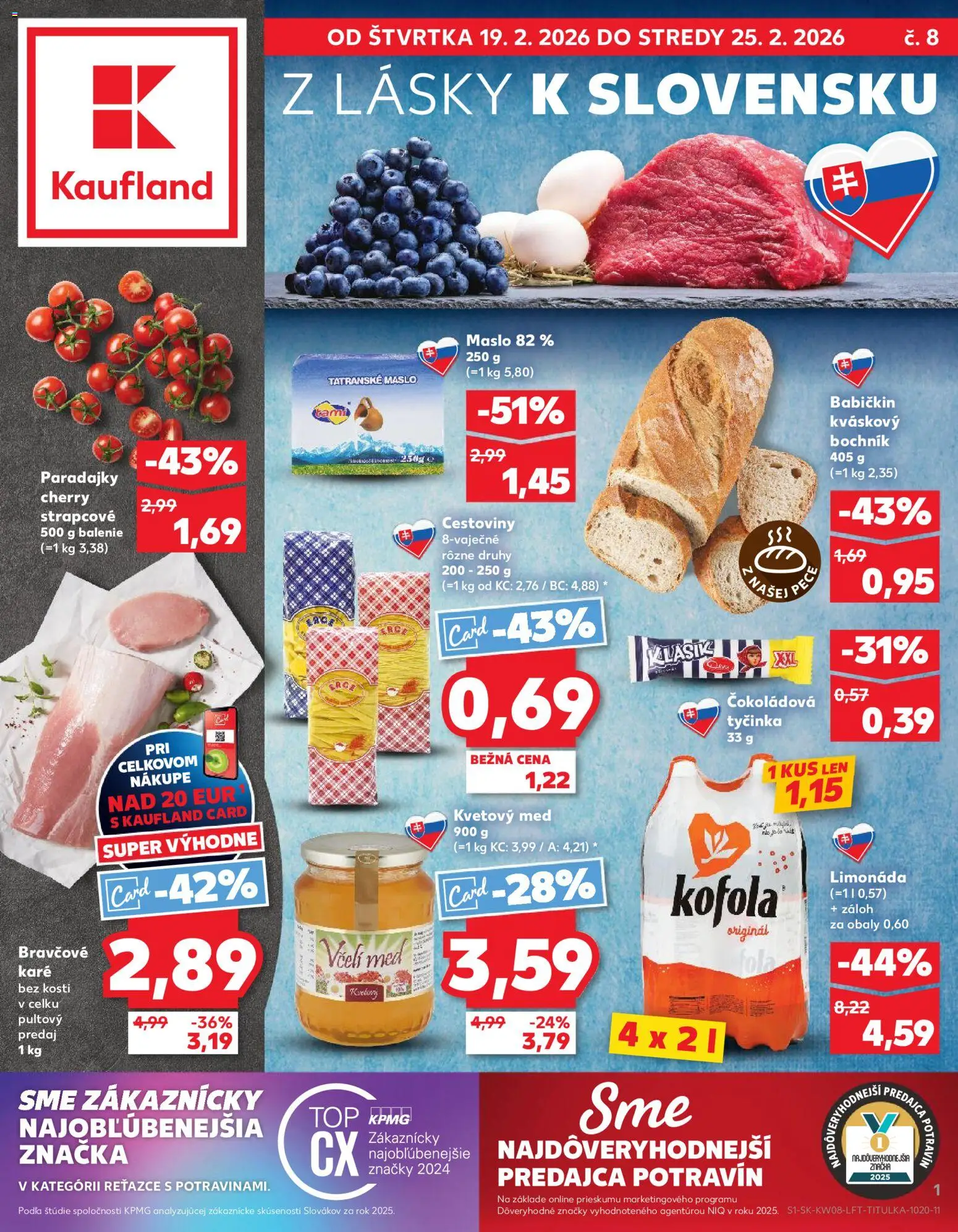 Kaufland SK akciós ujság - amely érvényes a következő dátumtól: 2026.02.19. | Oldal: 1