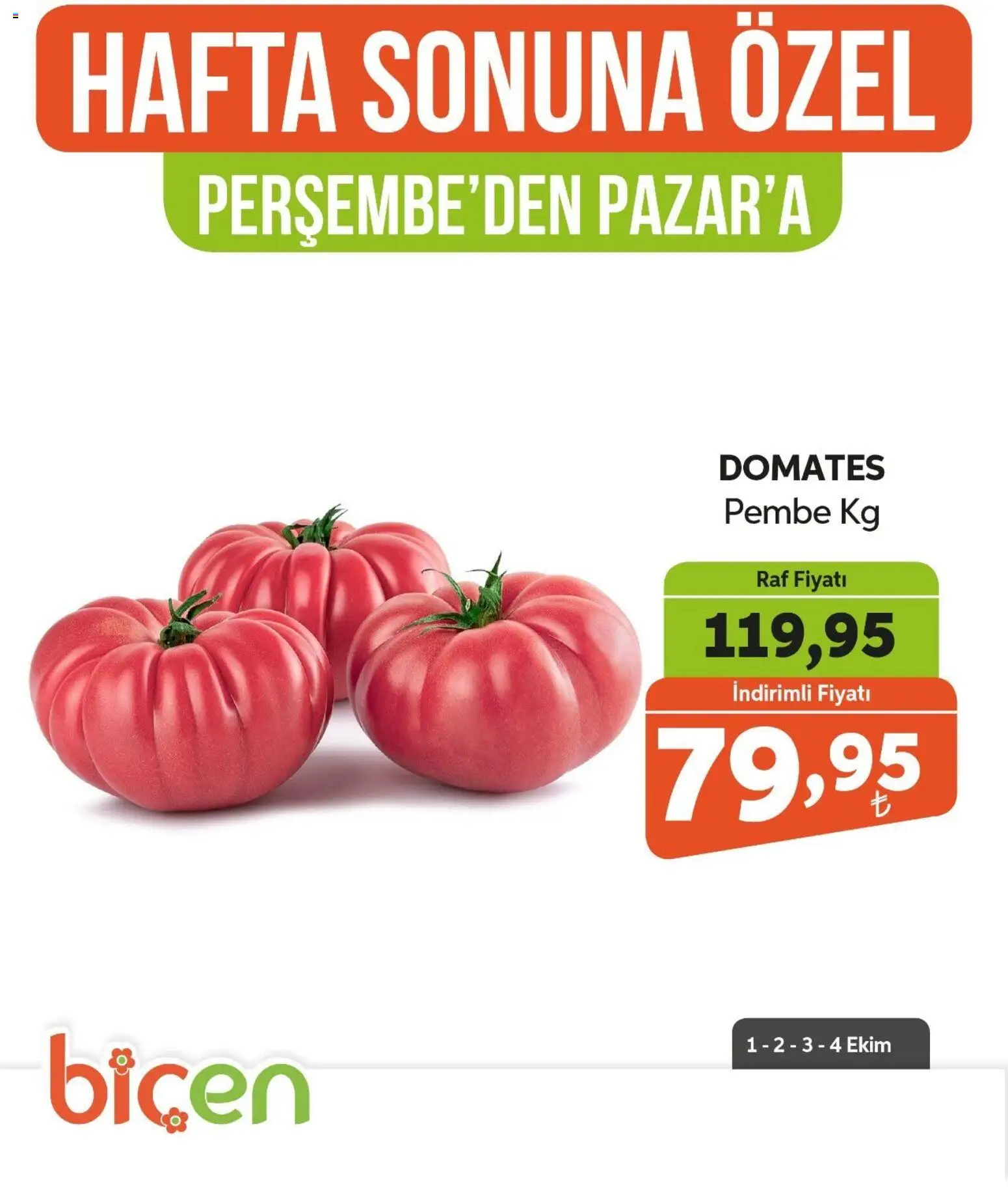 Biçen Market - Hafta Sonuna Özel - Sebze İndirimi - 01 Ekim 2026 tarihinden itibaren geçerlidir | Sayfa: 17 | Ürünler: Raf, Domates