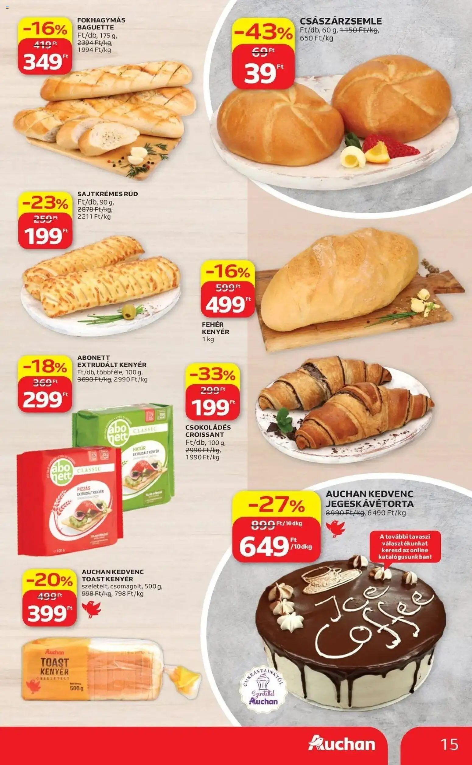 Auchan akciós ujság - amely érvényes a következő dátumtól: 09.04.2026 | Oldal: 15 | Termékek: Croissant, Kenyér, Toast kenyér, Extrudált kenyér