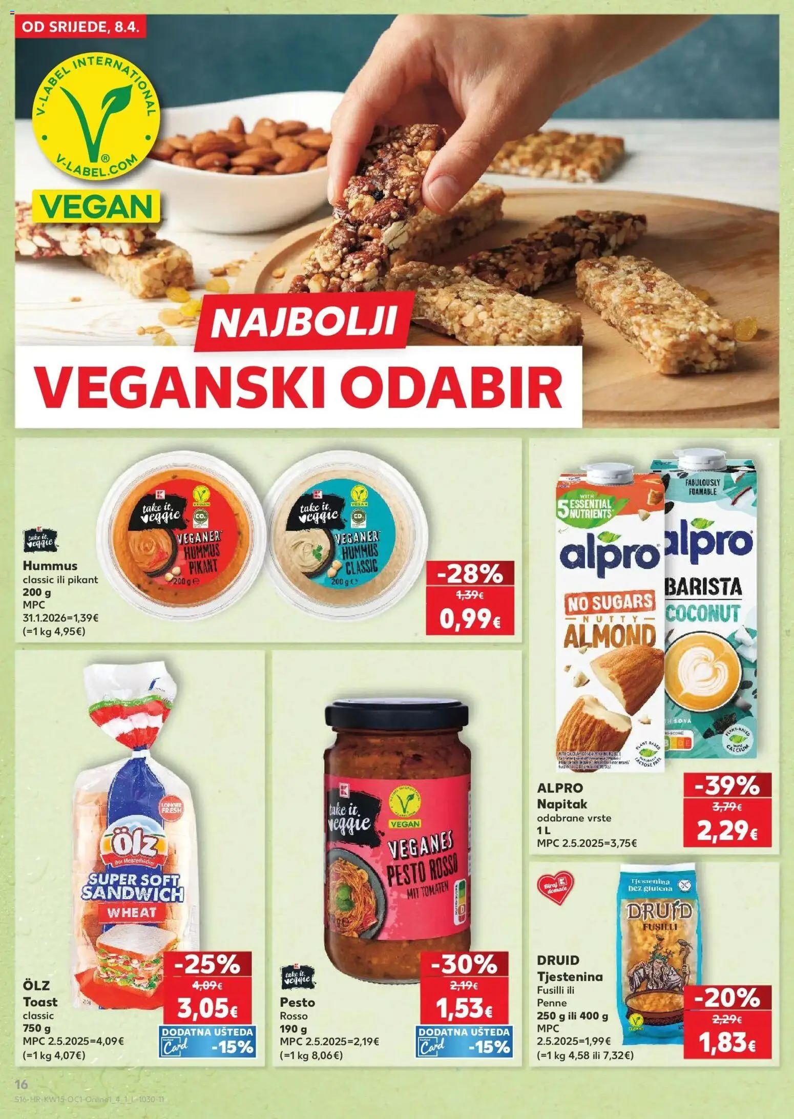 Kaufland katalog | vrijedi od 08.04.2026 | Stranica: 16 | Proizvodi: Sandwich, Toast, Alpro, Tjestenina
