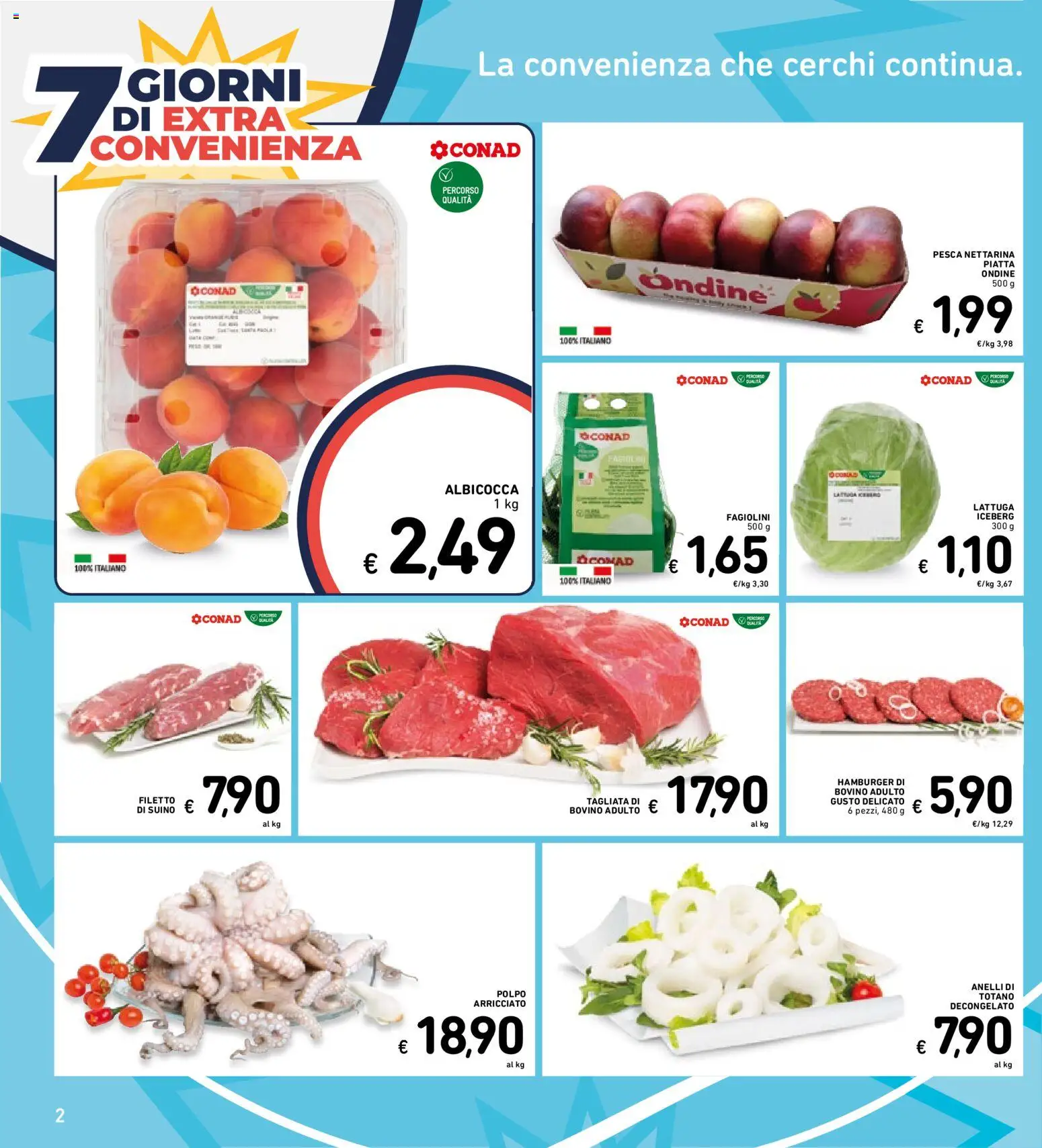 Volantino Spazio Conad del 28/07/2026 | Pagina: 29 | Prodotti: Pesca, Fagiolini, Totano, Lattuga