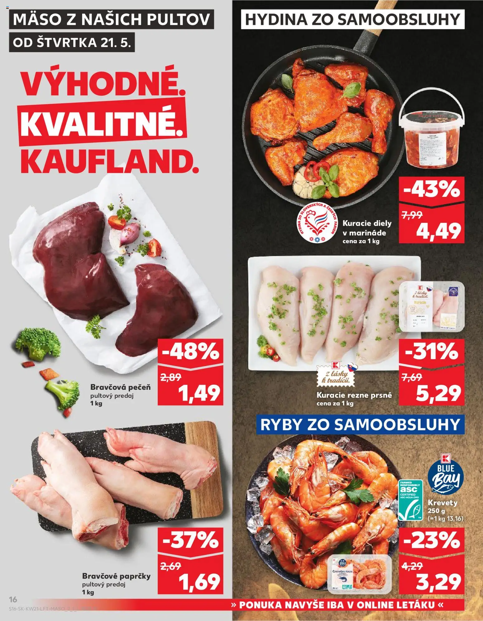 Kaufland SK akciós ujság - amely érvényes a következő dátumtól: 21.05.2026 | Oldal: 16