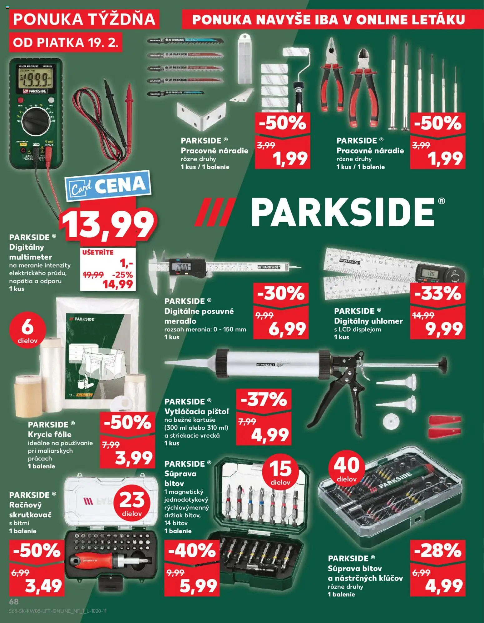 Kaufland SK akciós ujság - amely érvényes a következő dátumtól: 2026.02.19. | Oldal: 68 | Termékek: Parkside