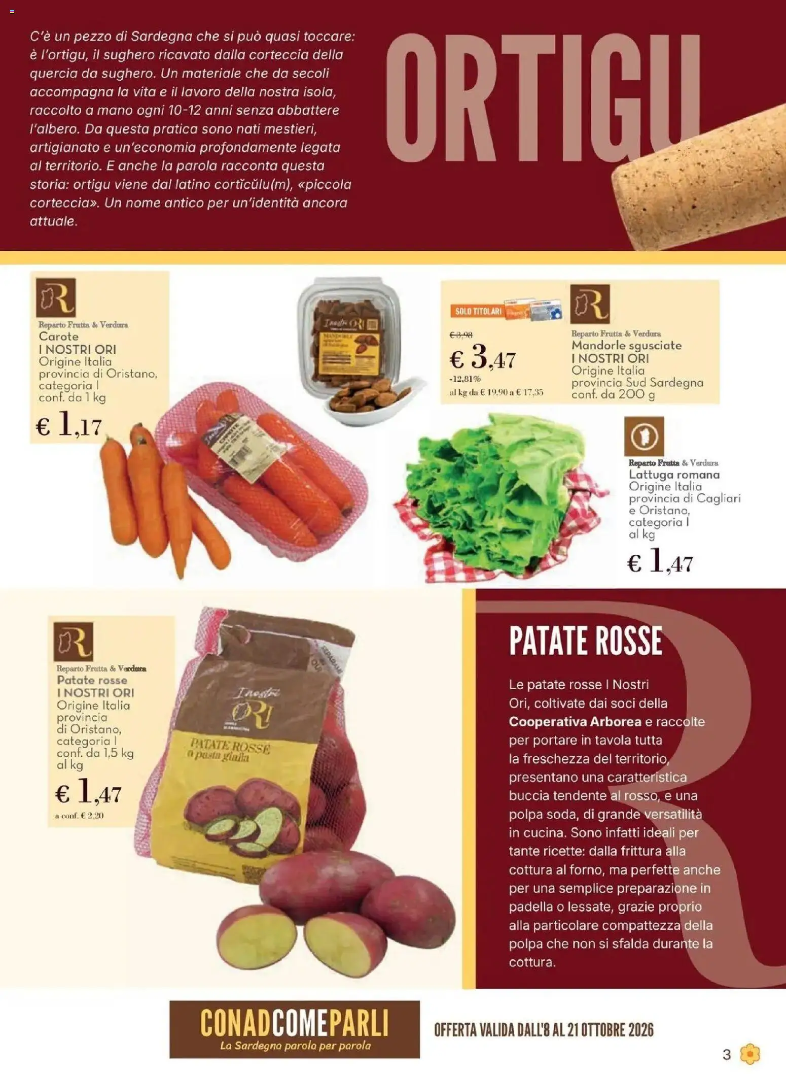 Anteprima volantino Conad dal 08/10/2026 prossima settimana | Pagina: 3 | Prodotti: Patate, Carote, Mandorle, Padella