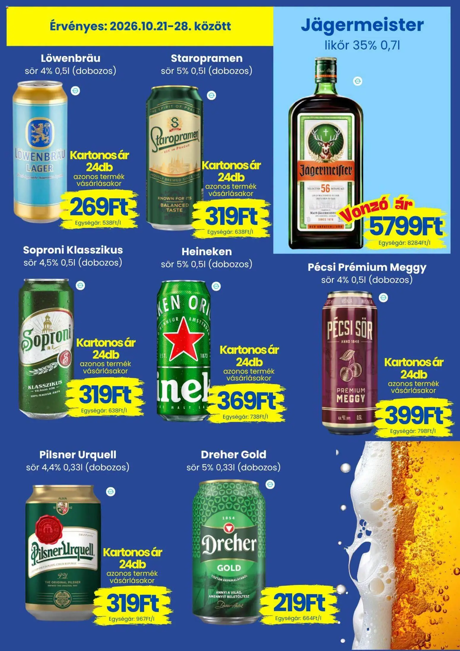 Magnetic akciós ujság - amely érvényes a következő dátumtól: 2026.10.21. | Oldal: 6 | Termékek: Jägermeister, Staropramen sör, Pilsner urquell, Staropramen