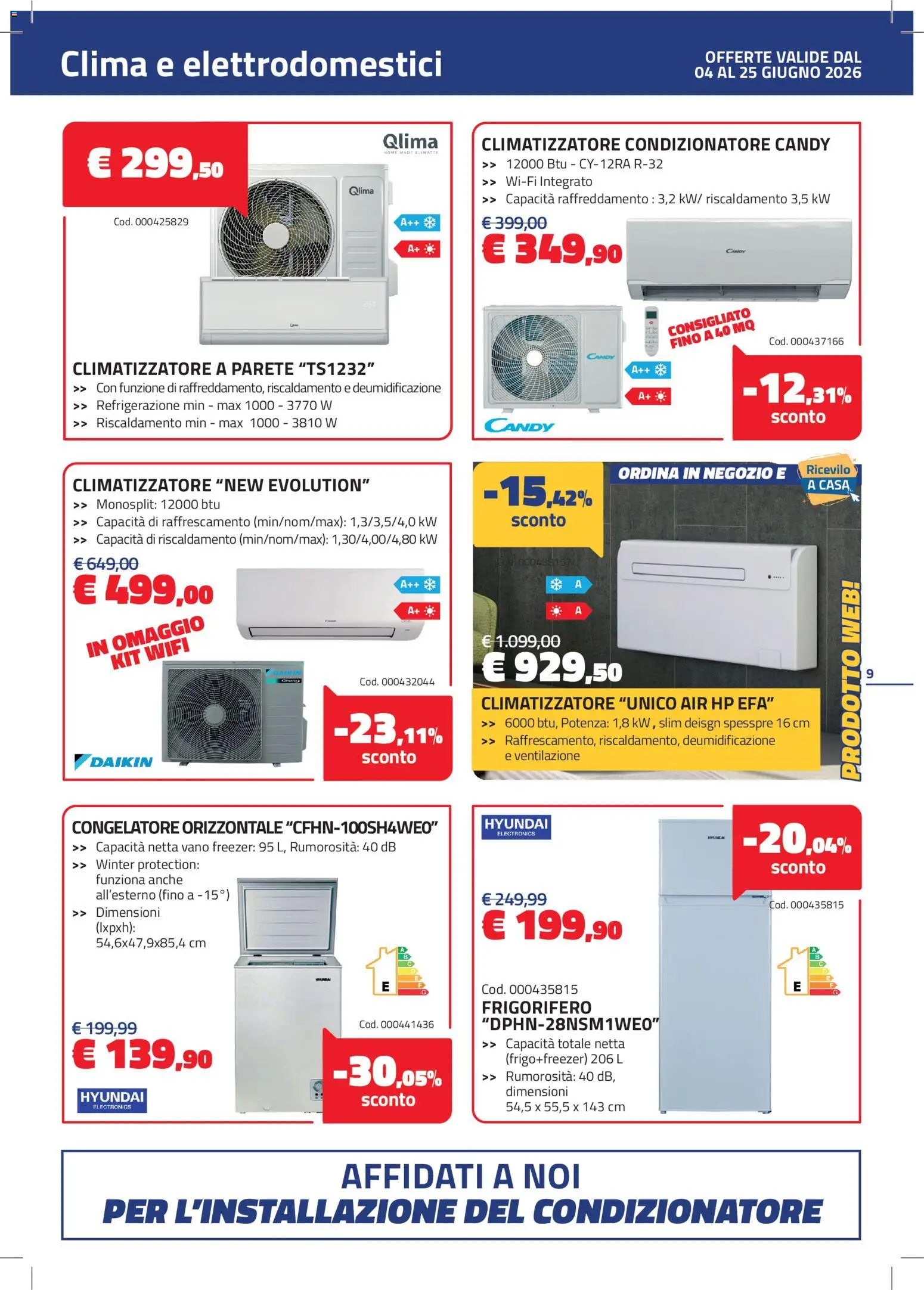 Volantino Eurobrico del 04.06.2026 | Pagina: 9 | Prodotti: Freezer, Frigorifero, Congelatore, Condizionatore