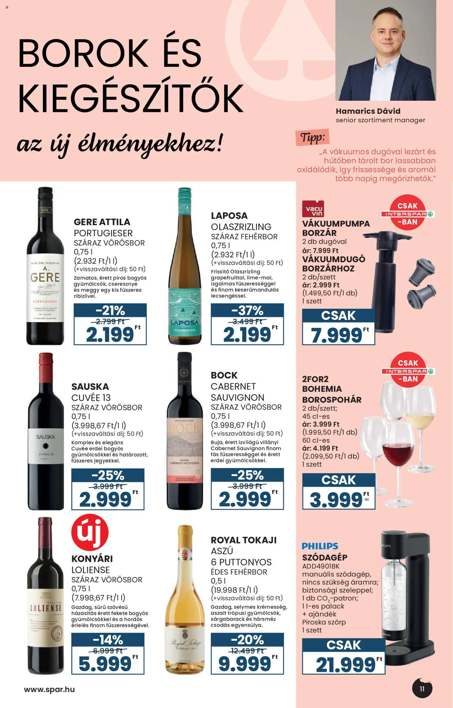 Spar akciós ujság - amely érvényes a következő dátumtól: 2026.09.02. | Oldal: 11 | Termékek: Szódagép, Meggy, Cseresznye, Tokaji