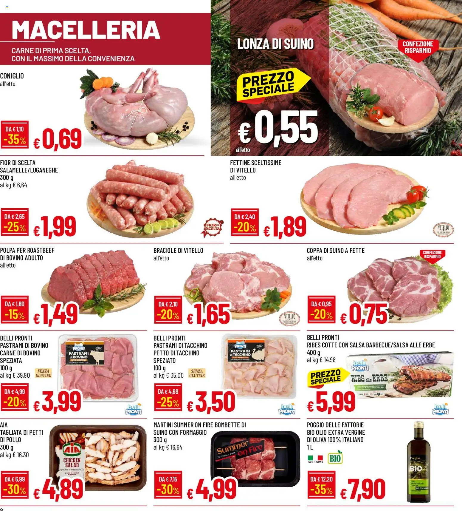 Volantino Galassia del 17/08/2026 | Pagina: 6 | Prodotti: Suino, Coniglio, Olio extra vergine, Petto di tacchino