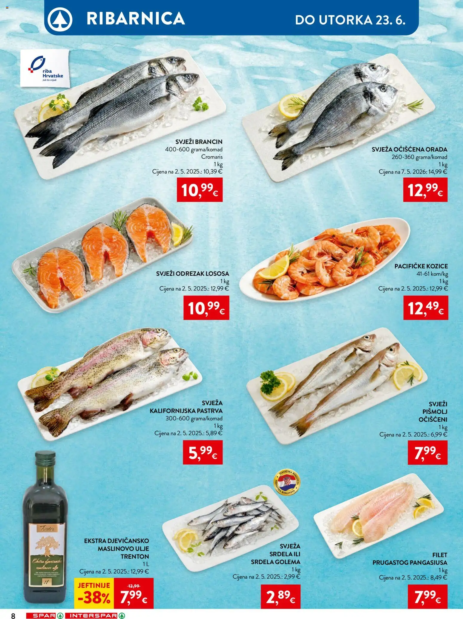Spar katalog | vrijedi od 17.06.2026 | Stranica: 12 | Proizvodi: Pastrva, Maslinovo ulje, Srdela, Kozice