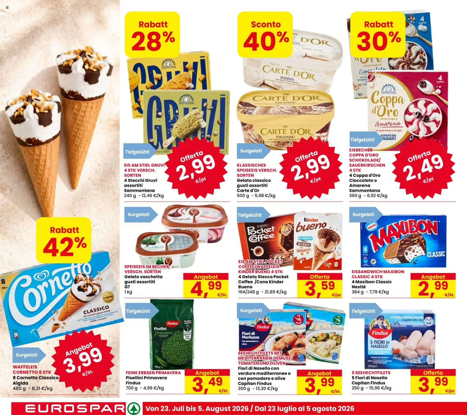 Volantino Eurospar del 23/07/2026 | Pagina: 12 | Prodotti: Cornetto, Gelato, Pomodoro, Amarena