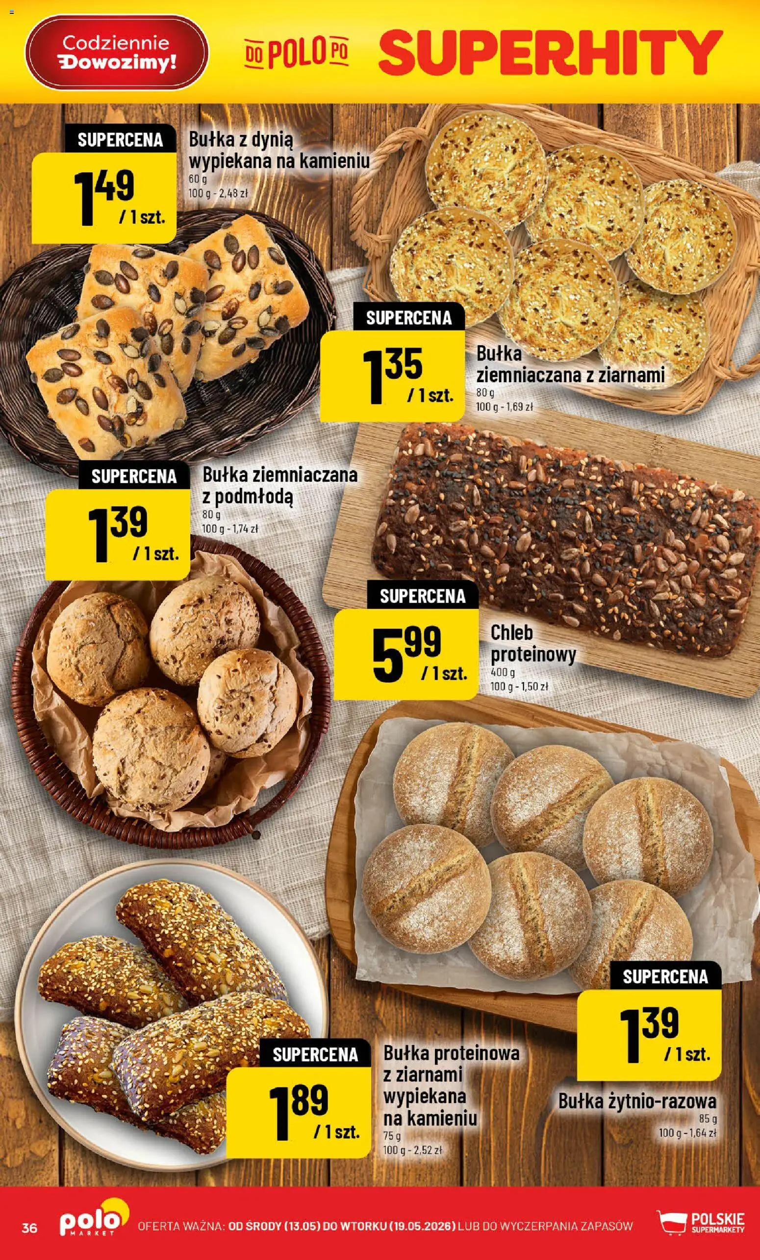 POLOmarket gazetka od 13.05.2026 | Strona: 36 | Produkty: Dynia, Bułka proteinowa, Bułka, Chleb