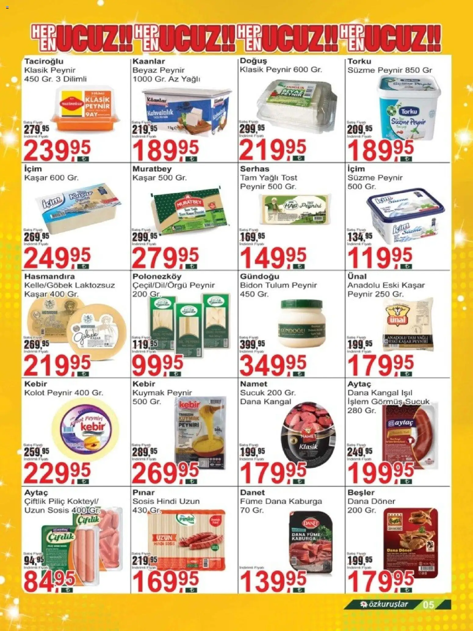 Özkuruşlar Katalog - 11 Temmuz 2026 tarihinden itibaren geçerlidir | Sayfa: 5 | Ürünler: Döner, Süzme peynir, Sosis, Dana füme