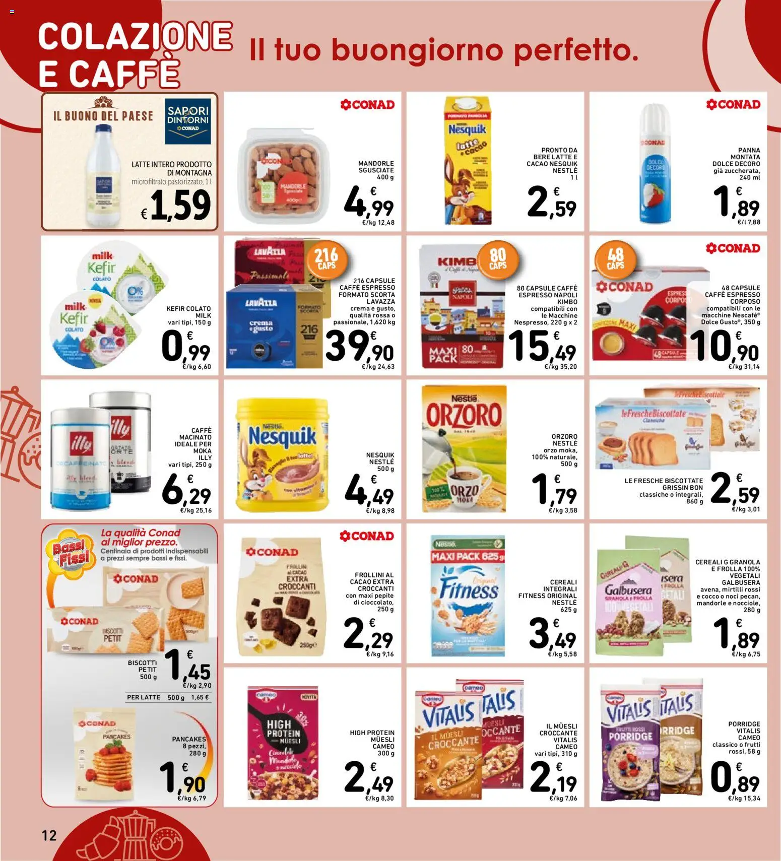 Volantino Spazio Conad del 24/08/2026 | Pagina: 12 | Prodotti: Latte, Mandorle, Latte intero, Mirtilli rossi