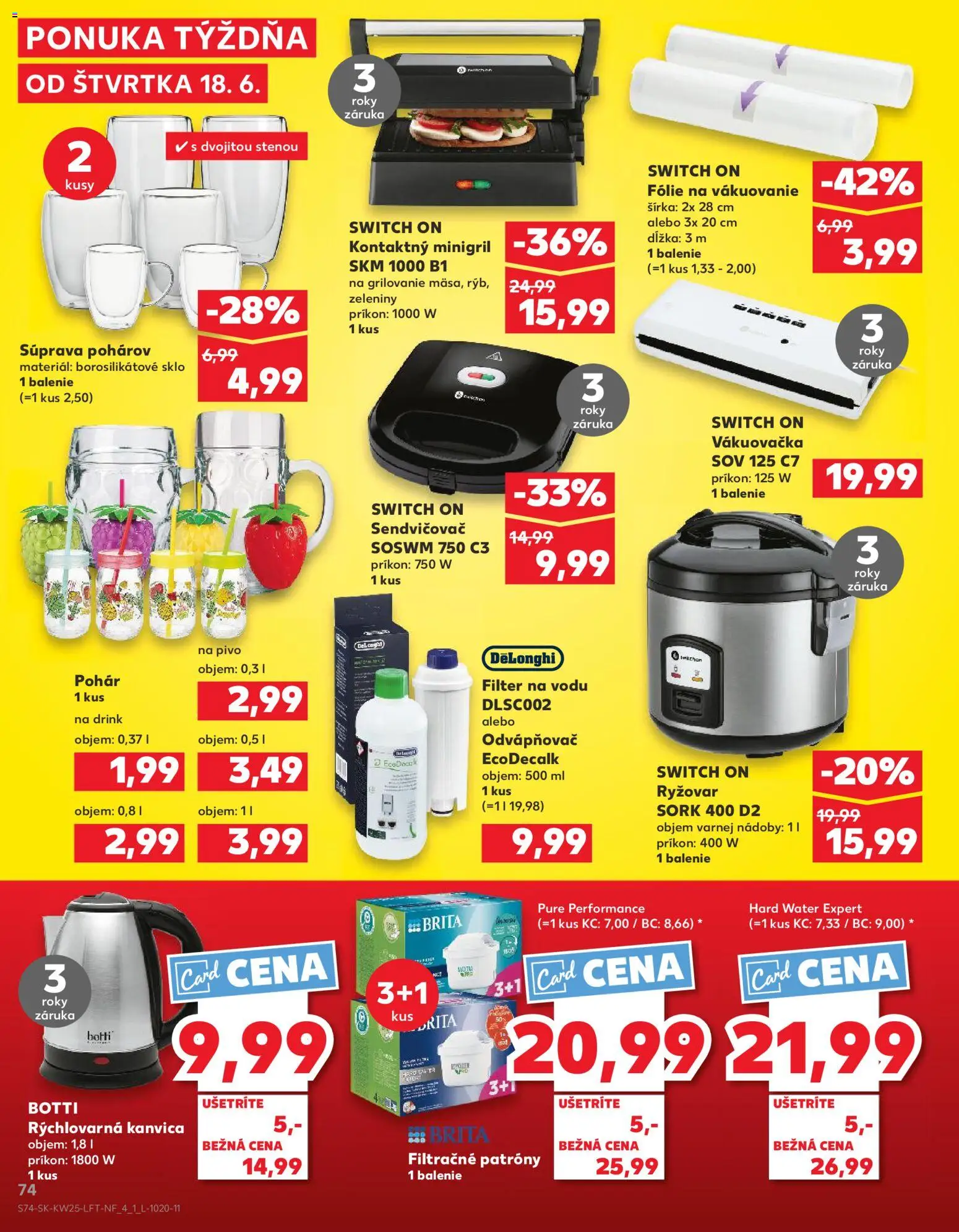 Nové Kaufland akcie – leták je platný od 18.06.2026 | Strana: 74 | Produkty: Filter na vodu, Rýchlovarná kanvica, Vákuovačka, Kanvica