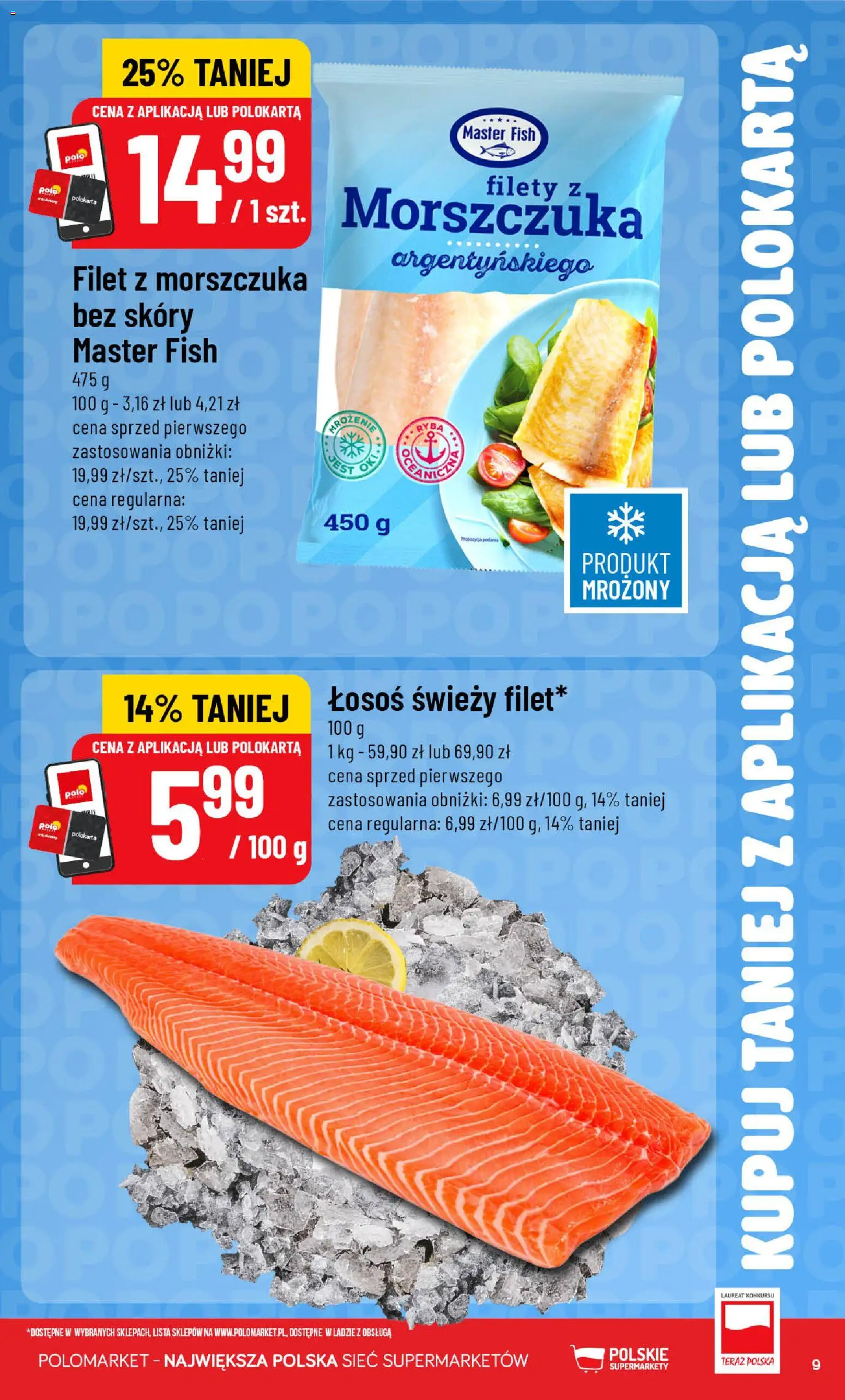 POLOmarket gazetka - Kupuj taniej od 12.08.2026 | Strona: 9 | Produkty: Łosoś świeży, Łosoś, Filet