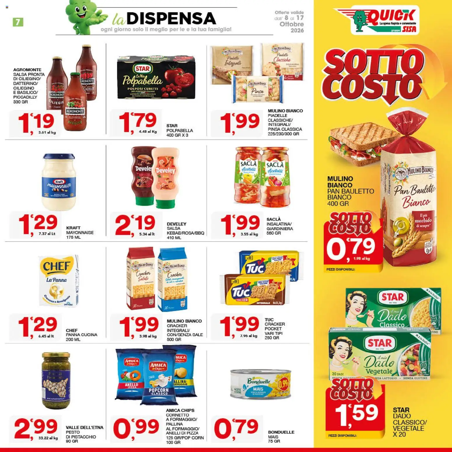 Volantino SISA del 08/10/2026 | Pagina: 7 | Prodotti: Pistacchio, Pizza, Cornetto, Popcorn