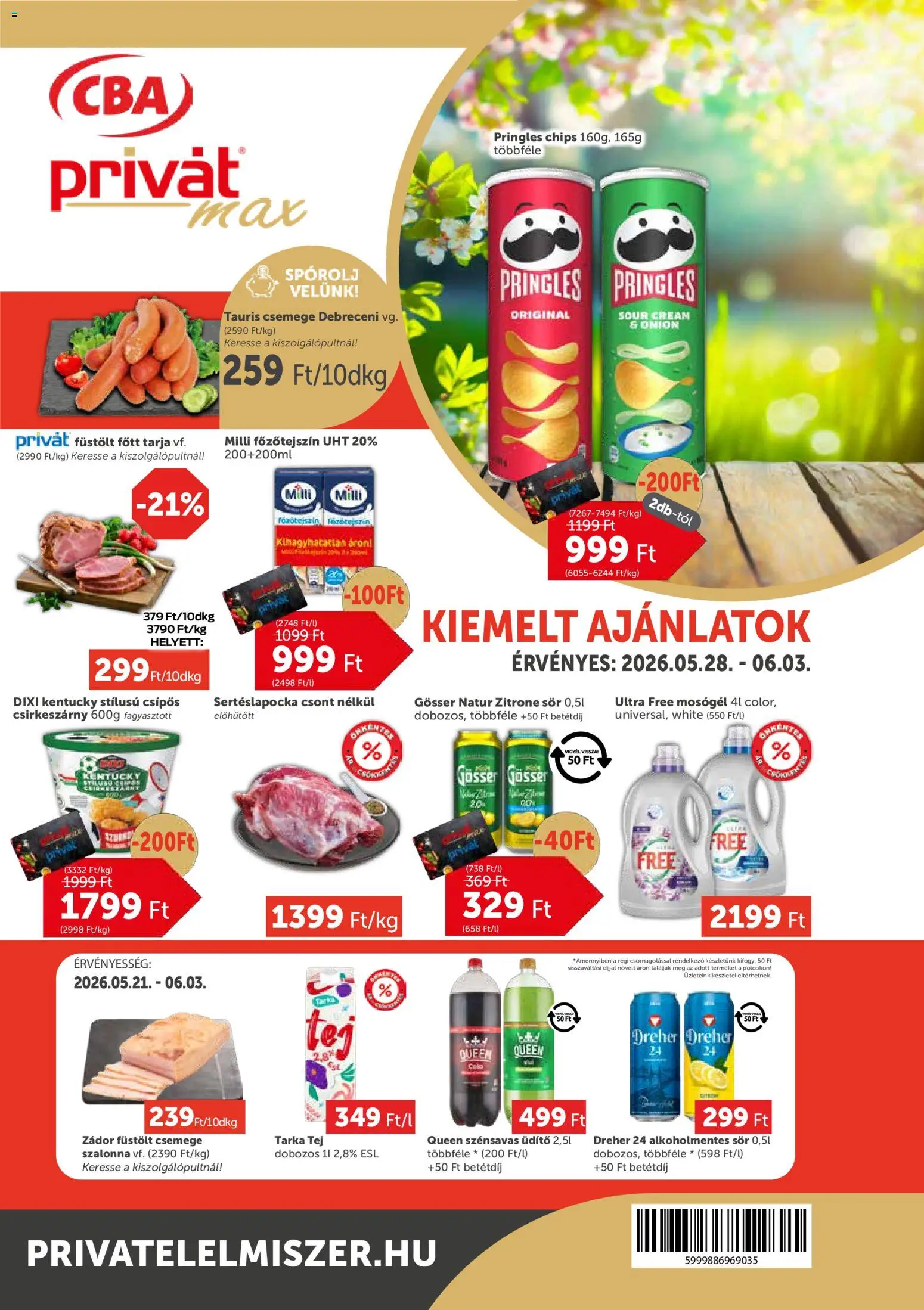 PRIVÁT akciós ujság - amely érvényes a következő dátumtól: 28.05.2026 | Oldal: 1 | Termékek: Chips, Pringles, Tarja, Gösser