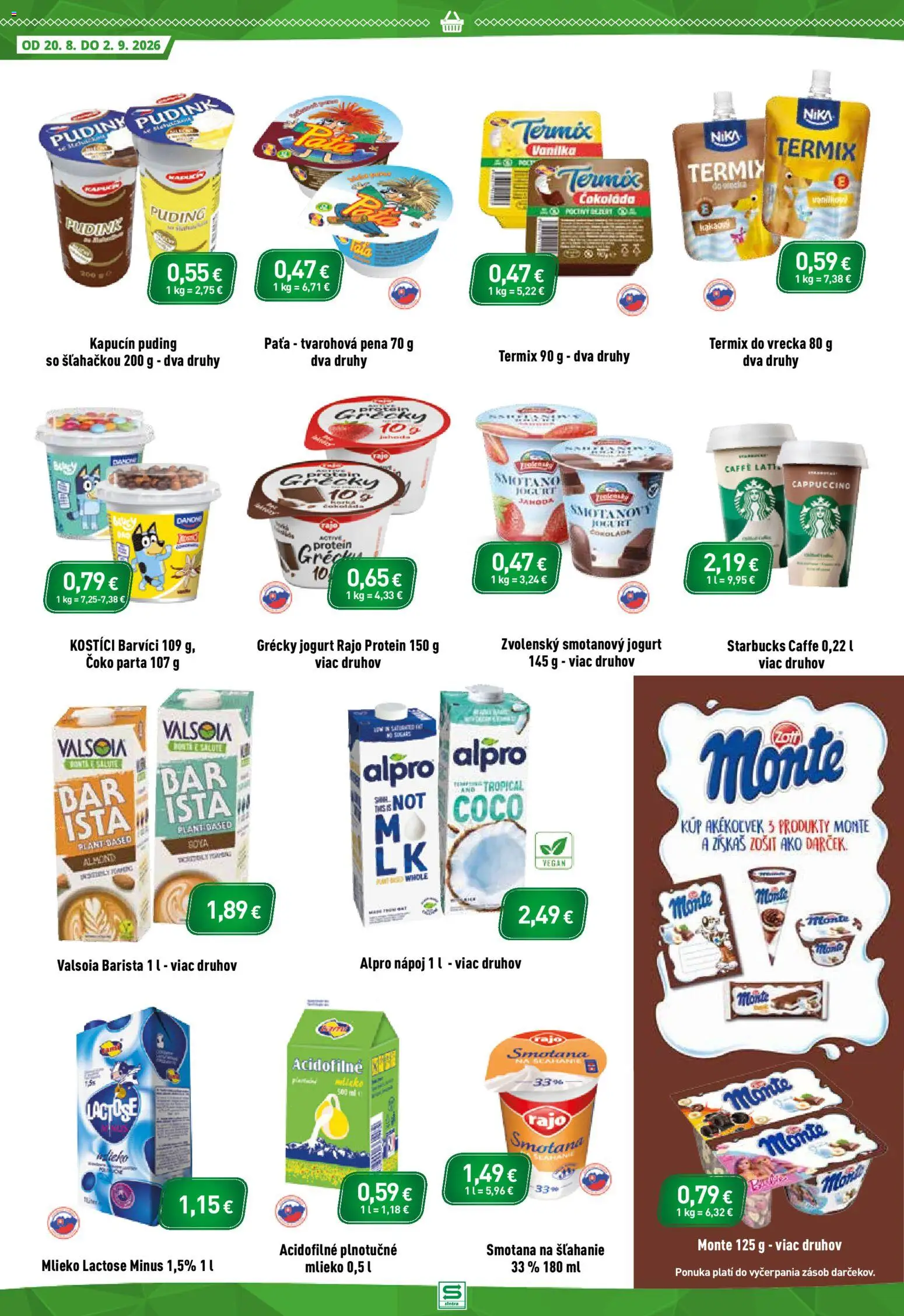 Nové Sintra akcie – leták je platný od 20.08.2026 | Strana: 6 | Produkty: Jogurt, Zošit, Čokoláda, Smotanový jogurt