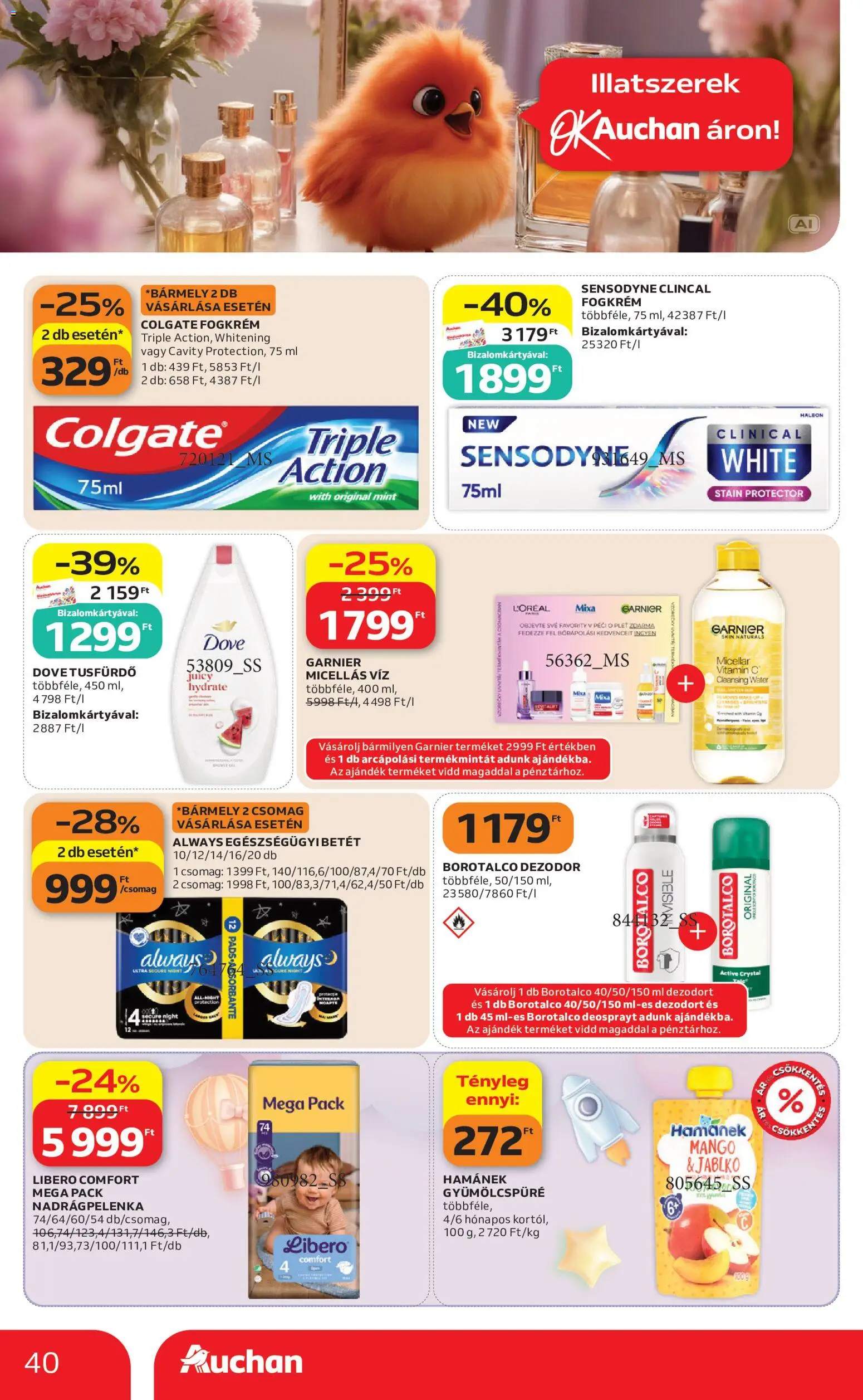 Auchan akciós ujság - amely érvényes a következő dátumtól: 2026.10.01. | Oldal: 40 | Termékek: Body, Dezodor, Fogkrém, Víz