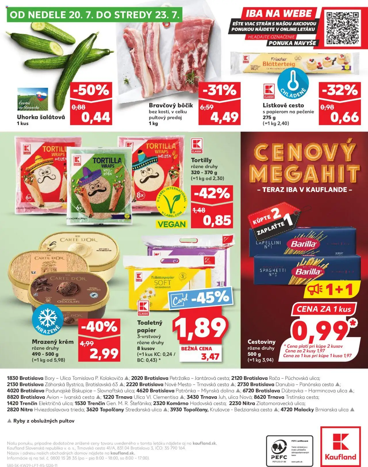Nové Kaufland akcie – leták je platný od 17.07.2025 | Strana: 80 | Produkty: Tortilla, Ryby, Cestoviny, Krém