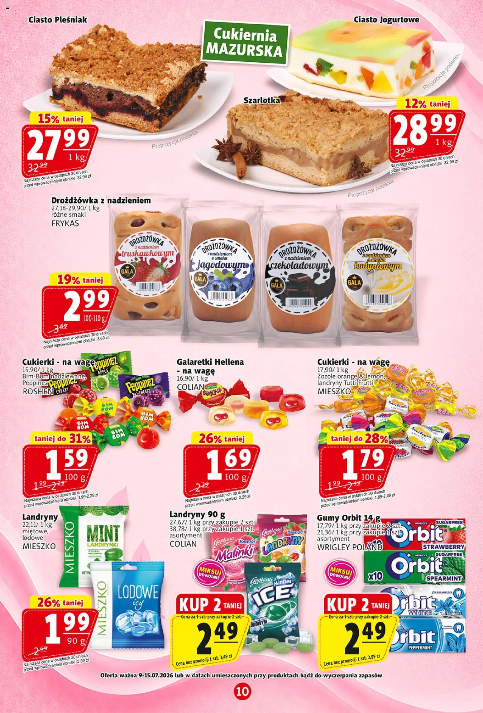 Prim Market gazetka od 09.07.2026 | Strona: 10 | Produkty: Galaretki, Cukierki na wagę, Ciasto, Gumy