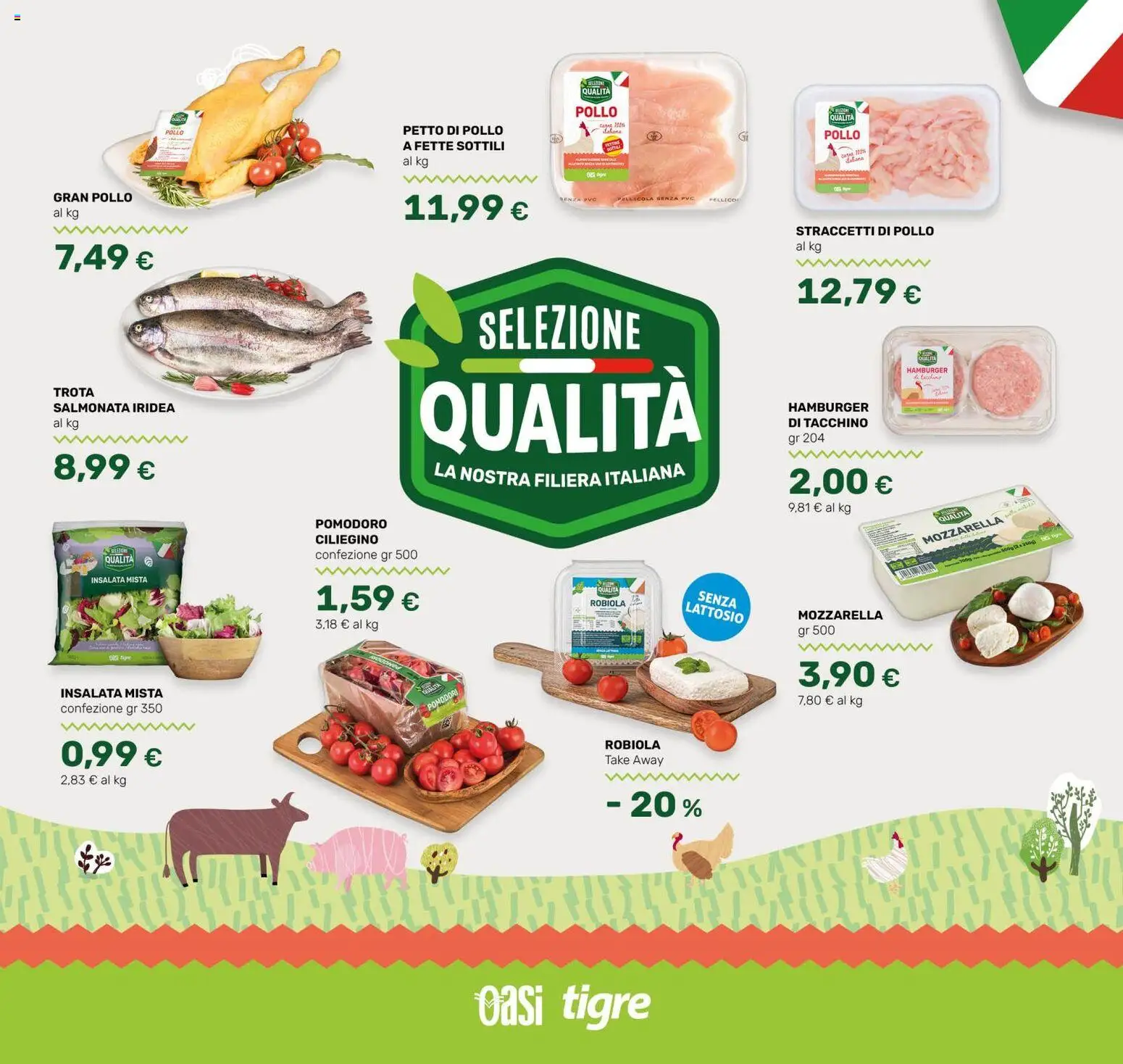 Volantino Tigre del 21/08/2026 | Pagina: 5 | Prodotti: Insalata, Trota, Pomodori, Robiola