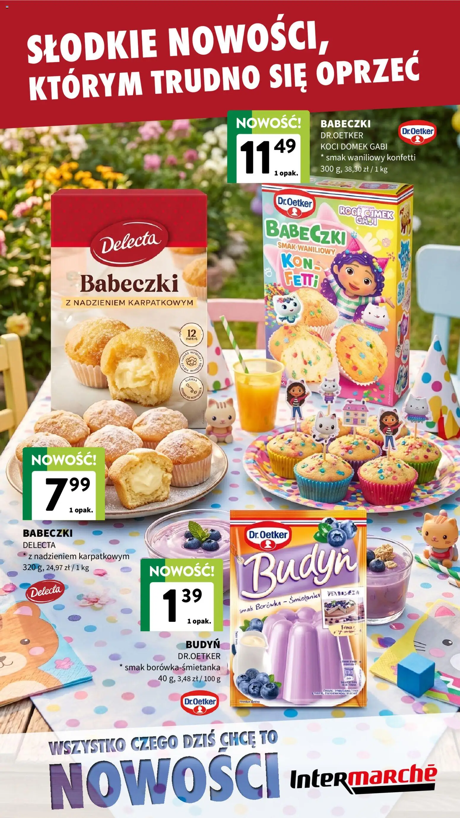 Intermarche gazetka - Nowości od 16.07.2026 | Strona: 6 | Produkty: Babeczki