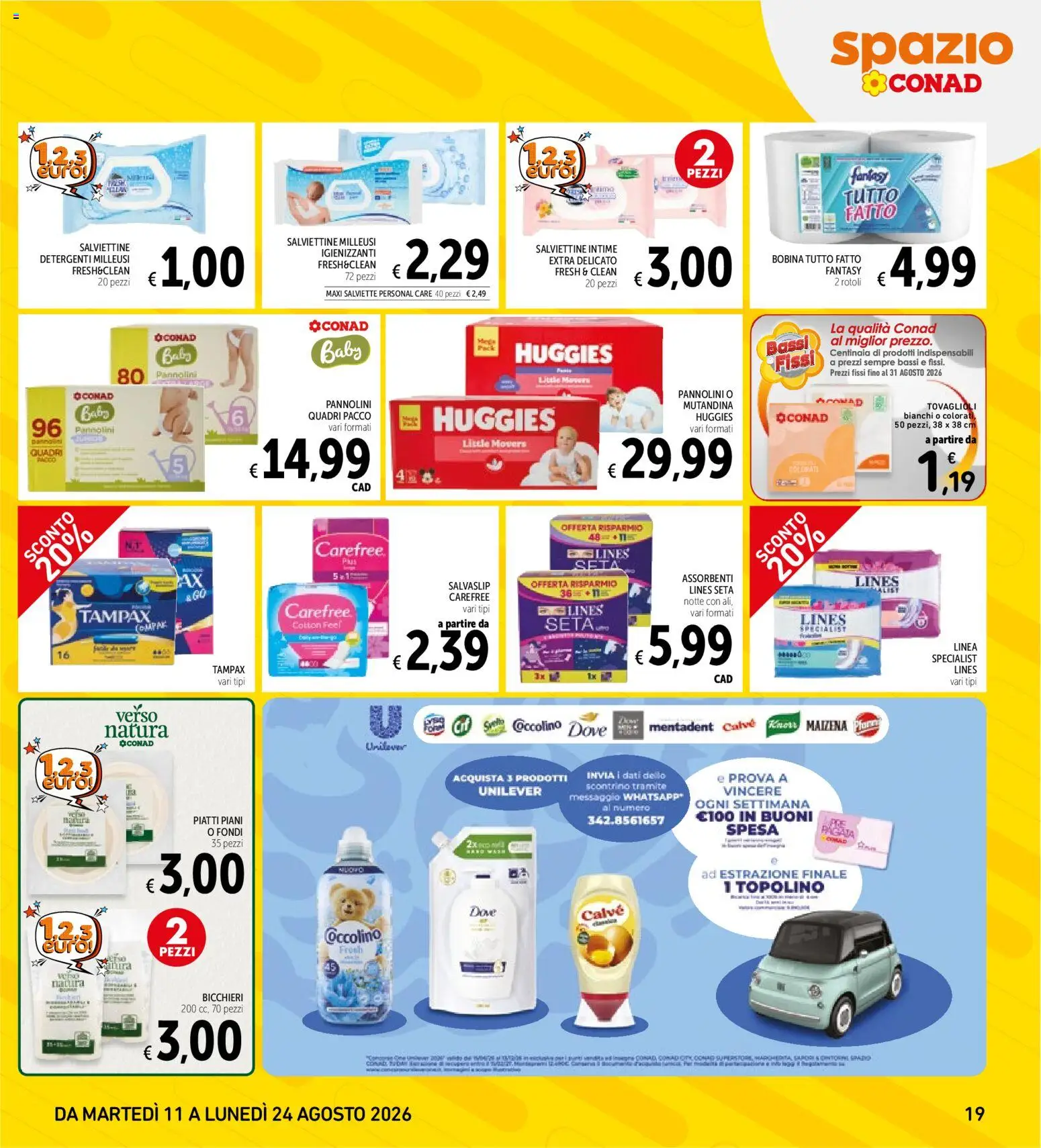 Volantino Spazio Conad del 11/08/2026 | Pagina: 19 | Prodotti: Pannolini, Piatti, Assorbenti, Salvaslip