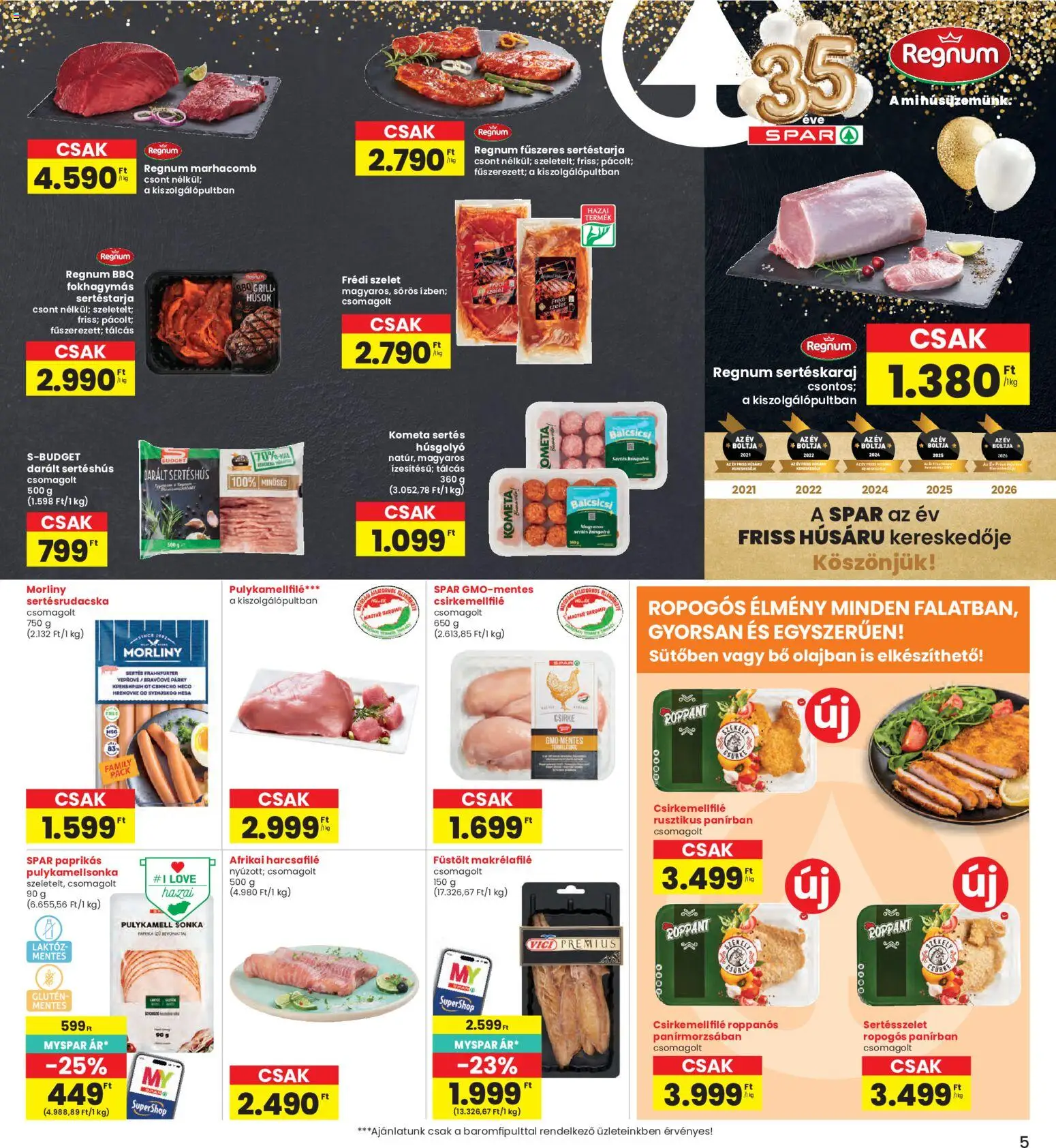 Interspar akciós ujság - amely érvényes a következő dátumtól: 2026.08.06. | Oldal: 5 | Termékek: Sertéskaraj, Sonka, Sertéshús, Só