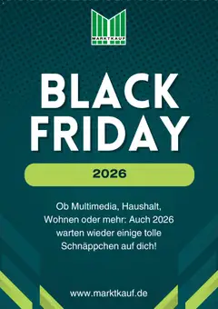 Marktkauf Black Friday Ankündigung ab 20.10.2026 gültig