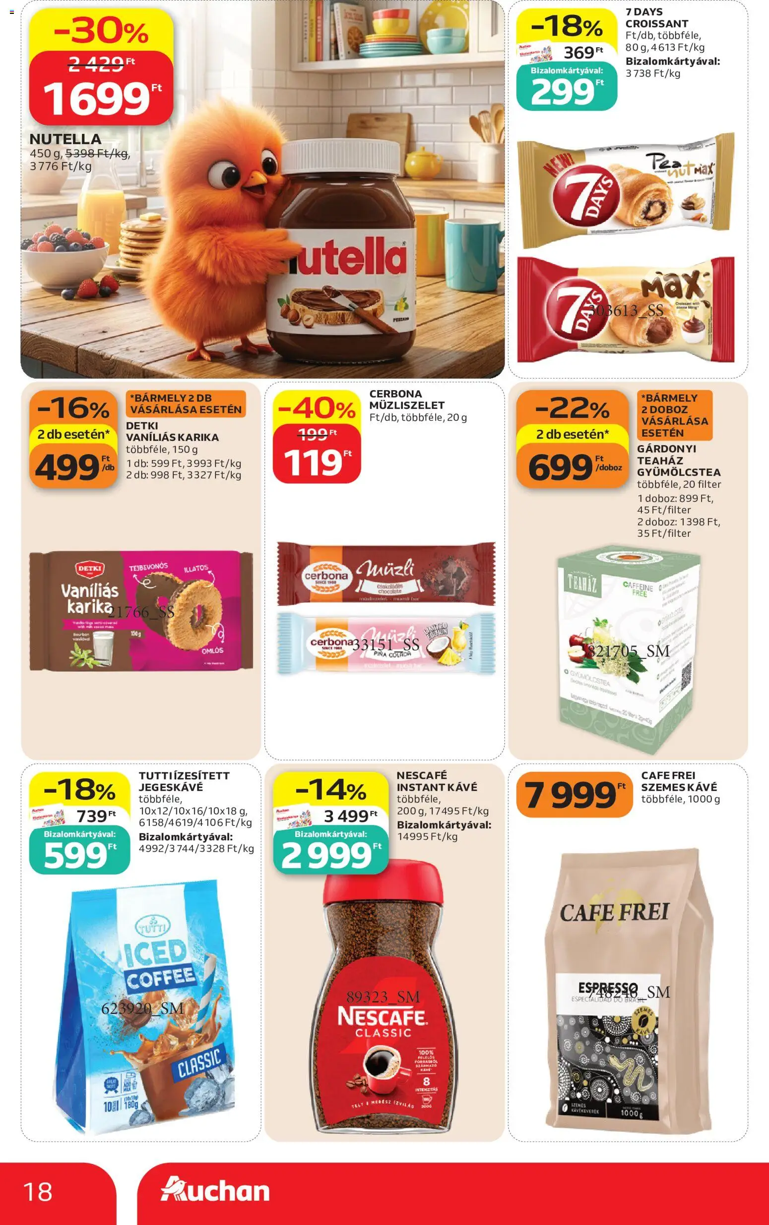 Auchan akciós ujság - amely érvényes a következő dátumtól: 2026.07.09. | Oldal: 18 | Termékek: Croissant, Müzli, Nutella, Doboz