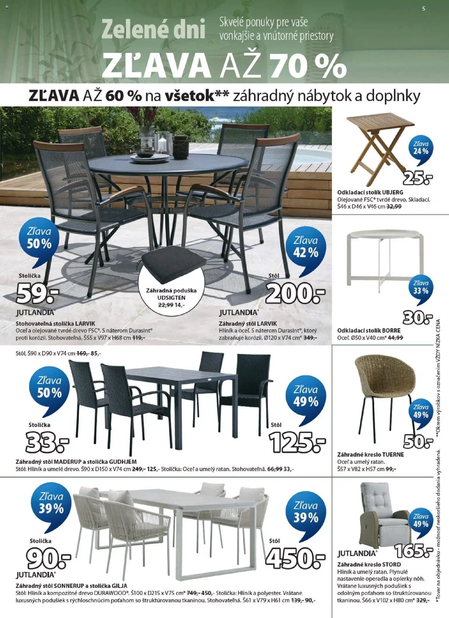 Nové JYSK akcie – leták je platný od 20.05.2026 | Strana: 5 | Produkty: Nábytok, Stôl, Záhradný stôl, Odkladací stolík
