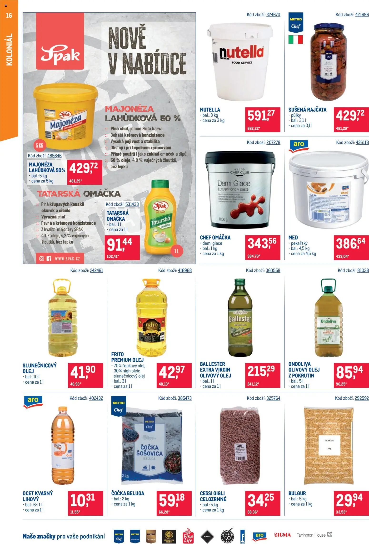 Makro leták - Gastronomie distribuce od 11.08.2026 | Strana: 16 | Produkty: Olivový olej, Demi glace, Majonéza, Nutella
